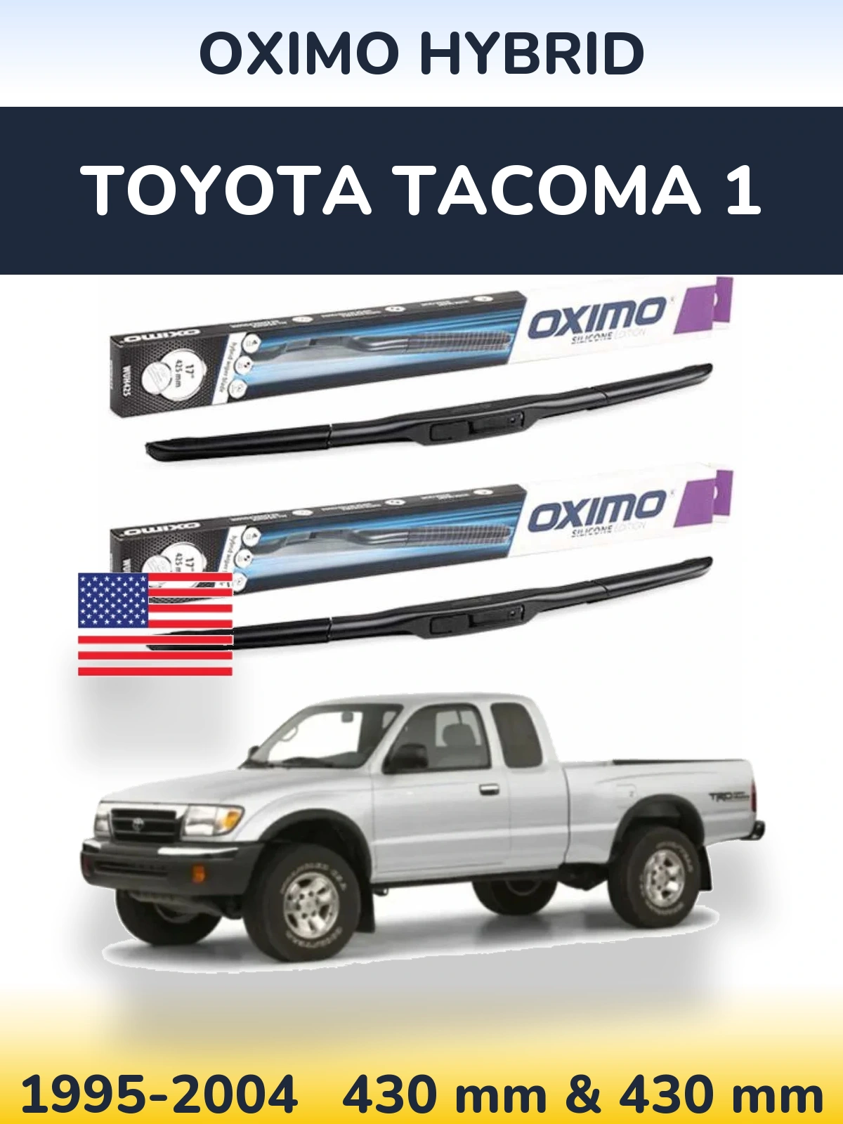 Комплект передних дворников Oximo Hybrid 430 & 430 мм для Toyota Tacoma 1 1995-2004