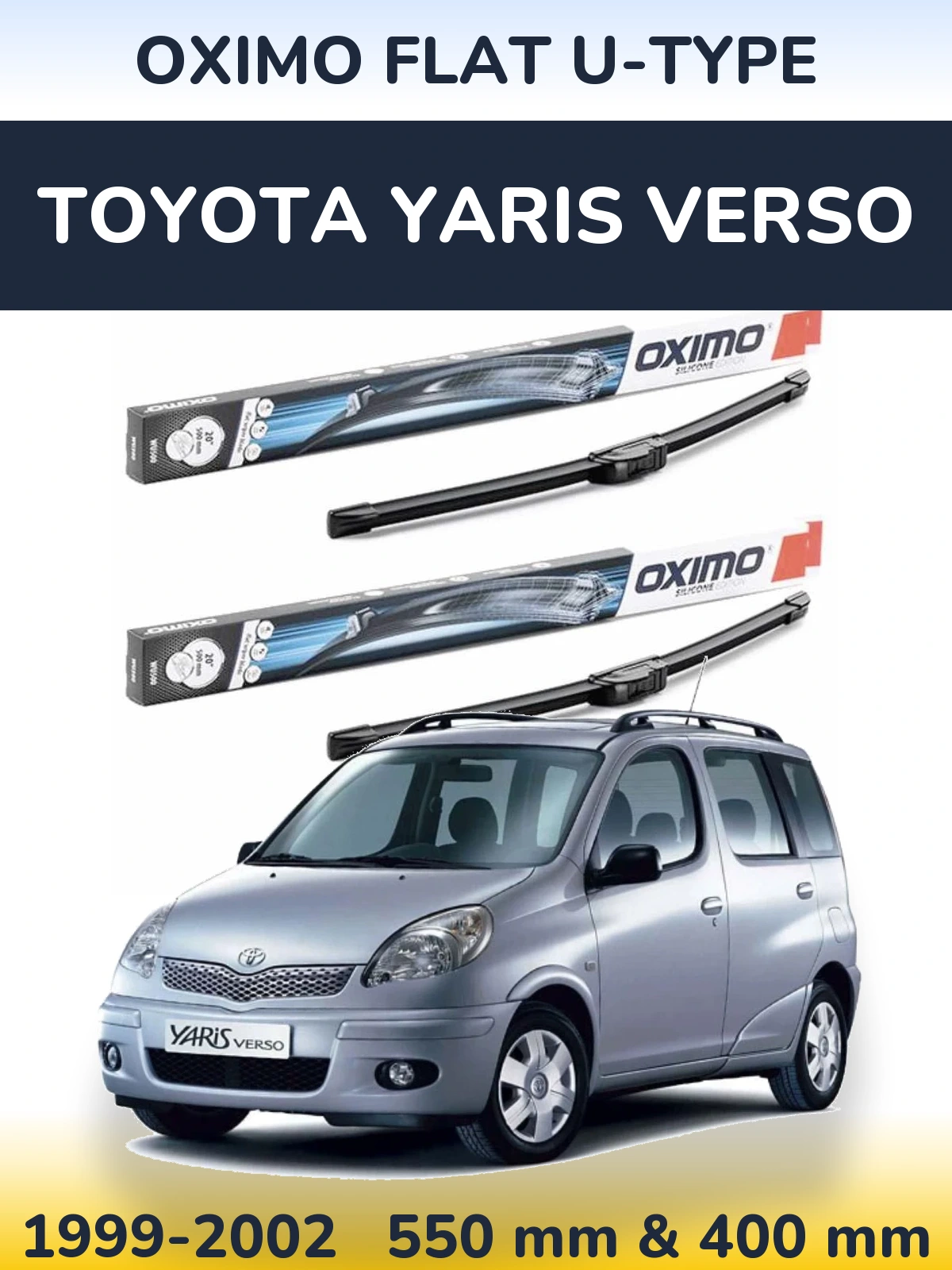 Komplet przednich wycieraczek Oximo Flat U-type 550 & 400 mm do Toyota Yaris Verso 1999-2002