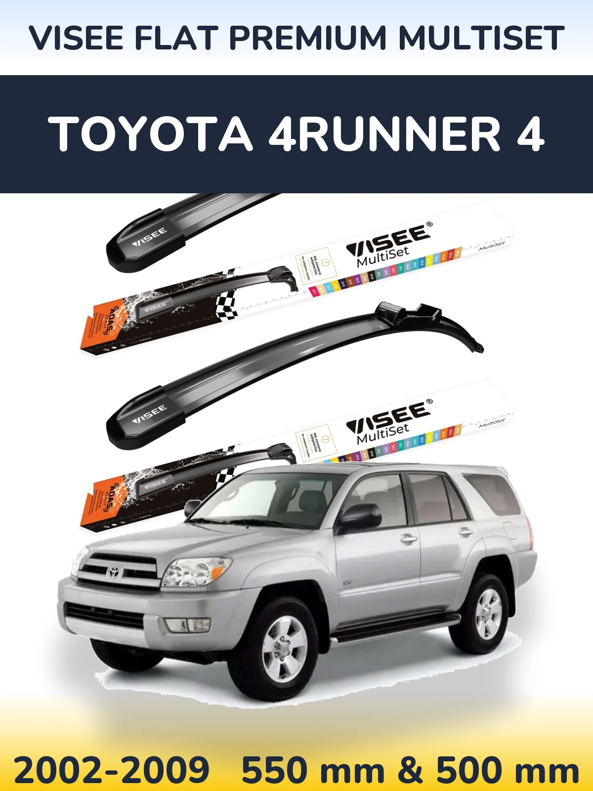 Front wiper blade set VISEE FLAT PREMIUM MultiSet 550 & 500 mm for Toyota 4Runner 4 2002-2009
