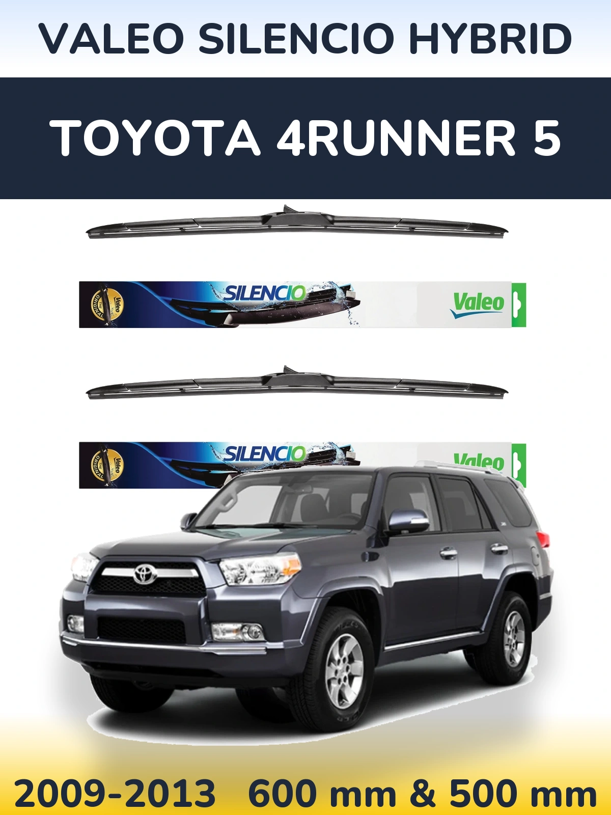 Komplet przednich wycieraczek Valeo Silencio Hybrid 600 & 500 mm do Toyota 4Runner 5 2009-2013