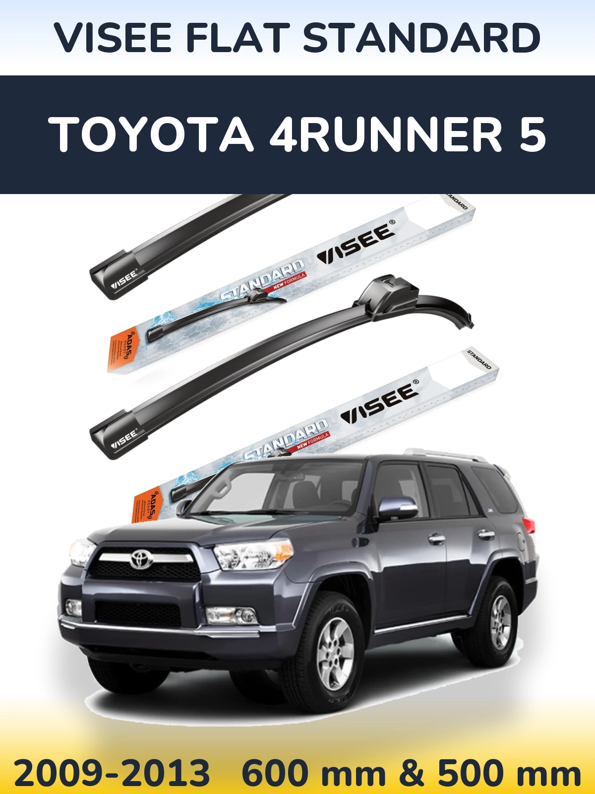 Komplet przednich wycieraczek VISEE FLAT STANDARD 600 & 500 mm do Toyota 4Runner 5 2009-2013