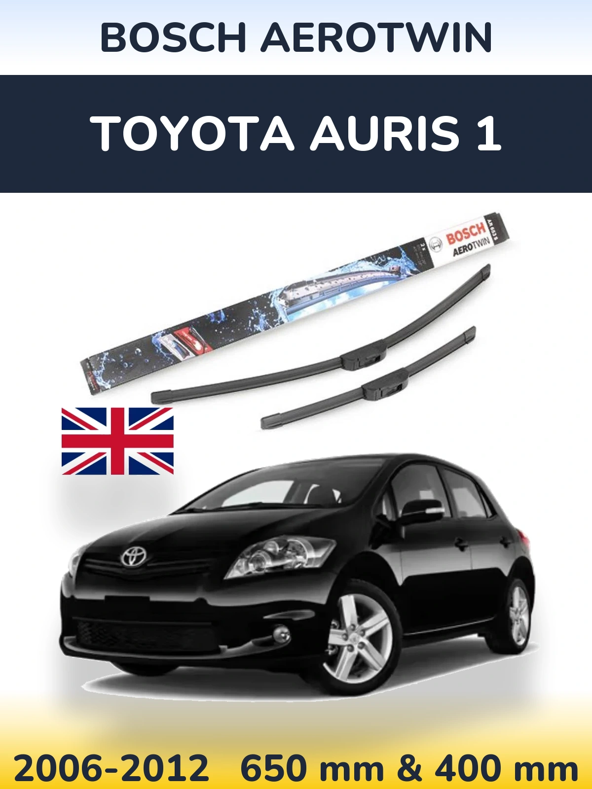 Komplet przednich wycieraczek BOSCH AeroTwin 650 & 400 mm do Toyota Auris 1 2006-2012