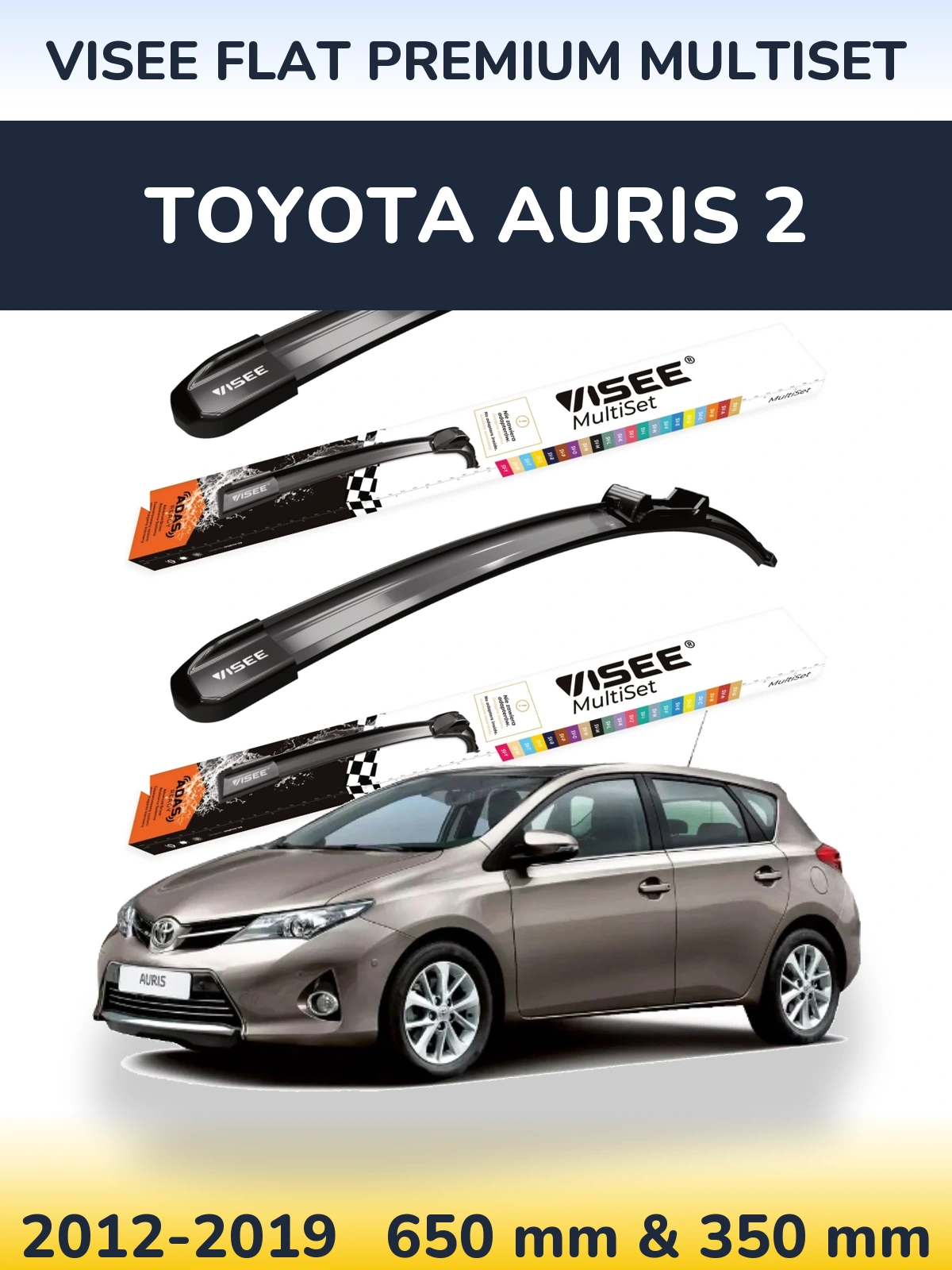 Комплект передних дворников VISEE FLAT PREMIUM MultiSet 650 & 350 мм для Toyota Auris 2 2012-2019