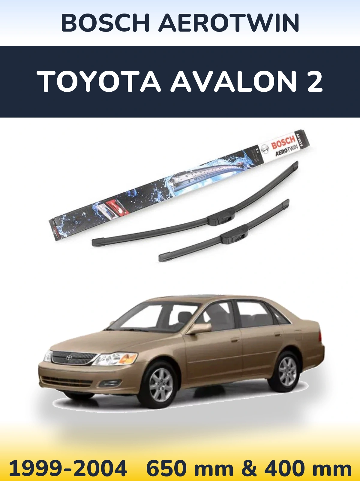 Комплект передних дворников BOSCH AeroTwin 650 & 400 мм для Toyota Avalon 2 1999-2004