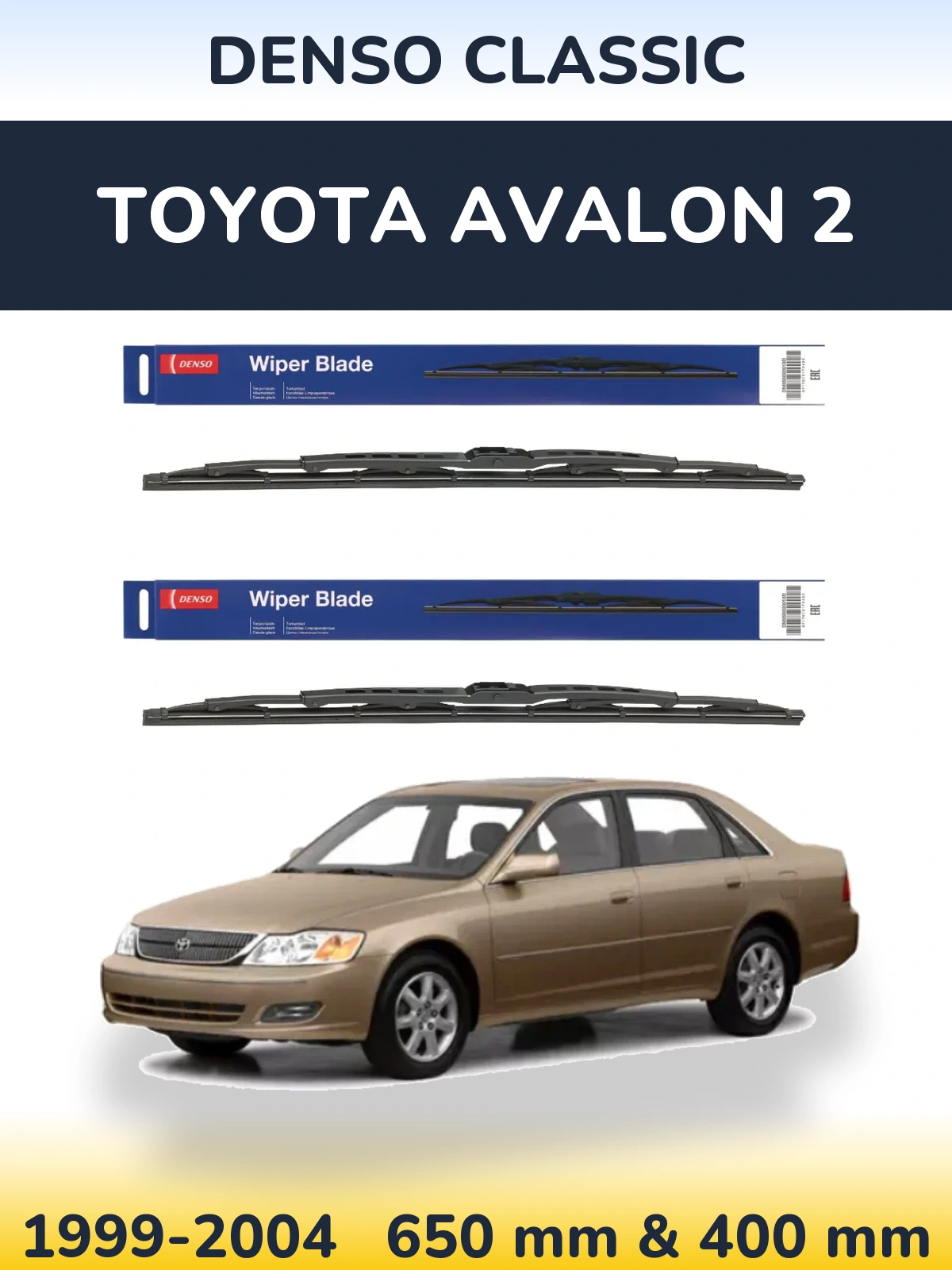 Front wiper blade set Denso Classic 650 & 400 mm for Toyota Avalon 2 1999-2004