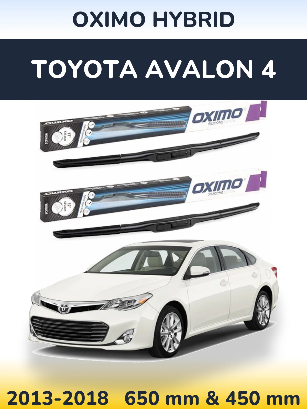 Komplet przednich wycieraczek Oximo Hybrid 650 & 450 mm do Toyota Avalon 4 2013-2018