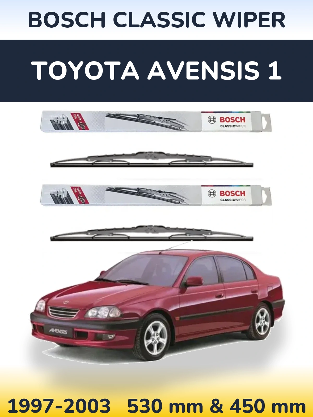 Komplet przednich wycieraczek BOSCH Classic Wiper 530 & 450 mm do Toyota Avensis 1 1997-2003