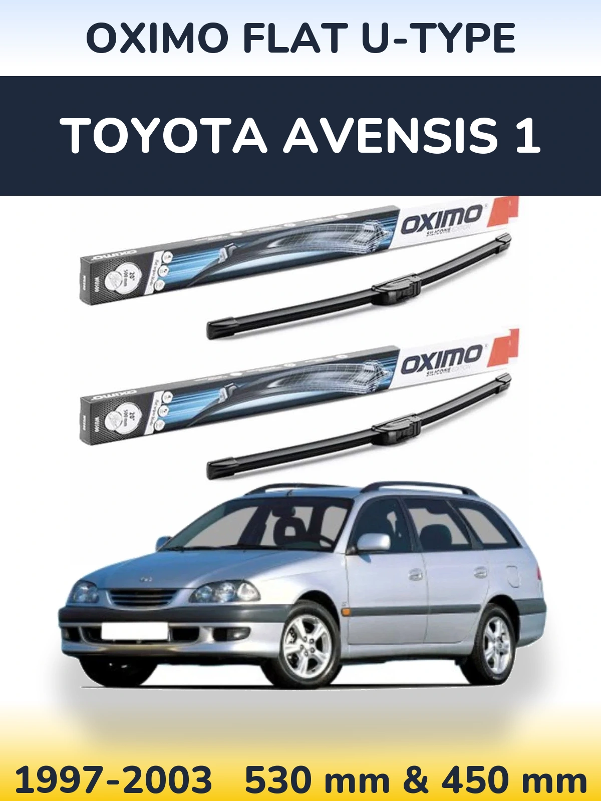 Komplet przednich wycieraczek Oximo Flat U-type 530 & 450 mm do Toyota Avensis 1 1997-2003