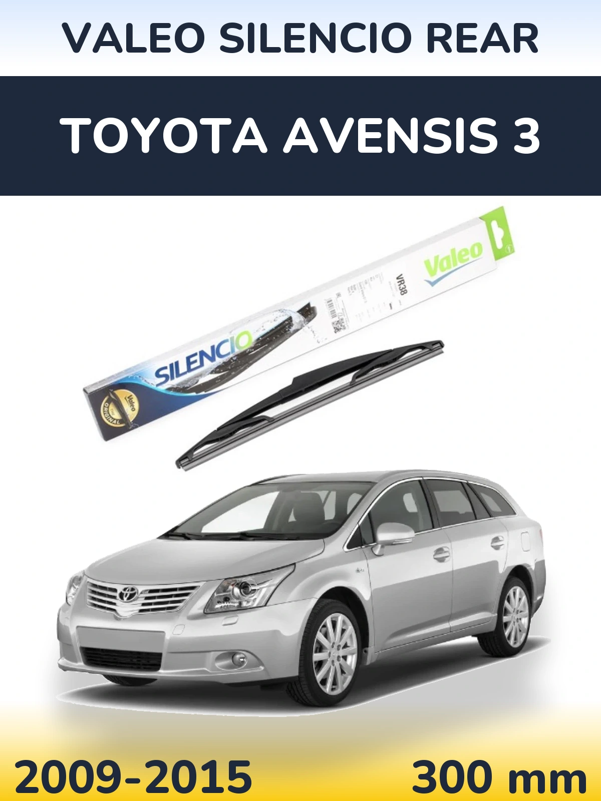 Задний дворник Valeo Silencio Rear 300 мм для Toyota Avensis 3 2009-2015