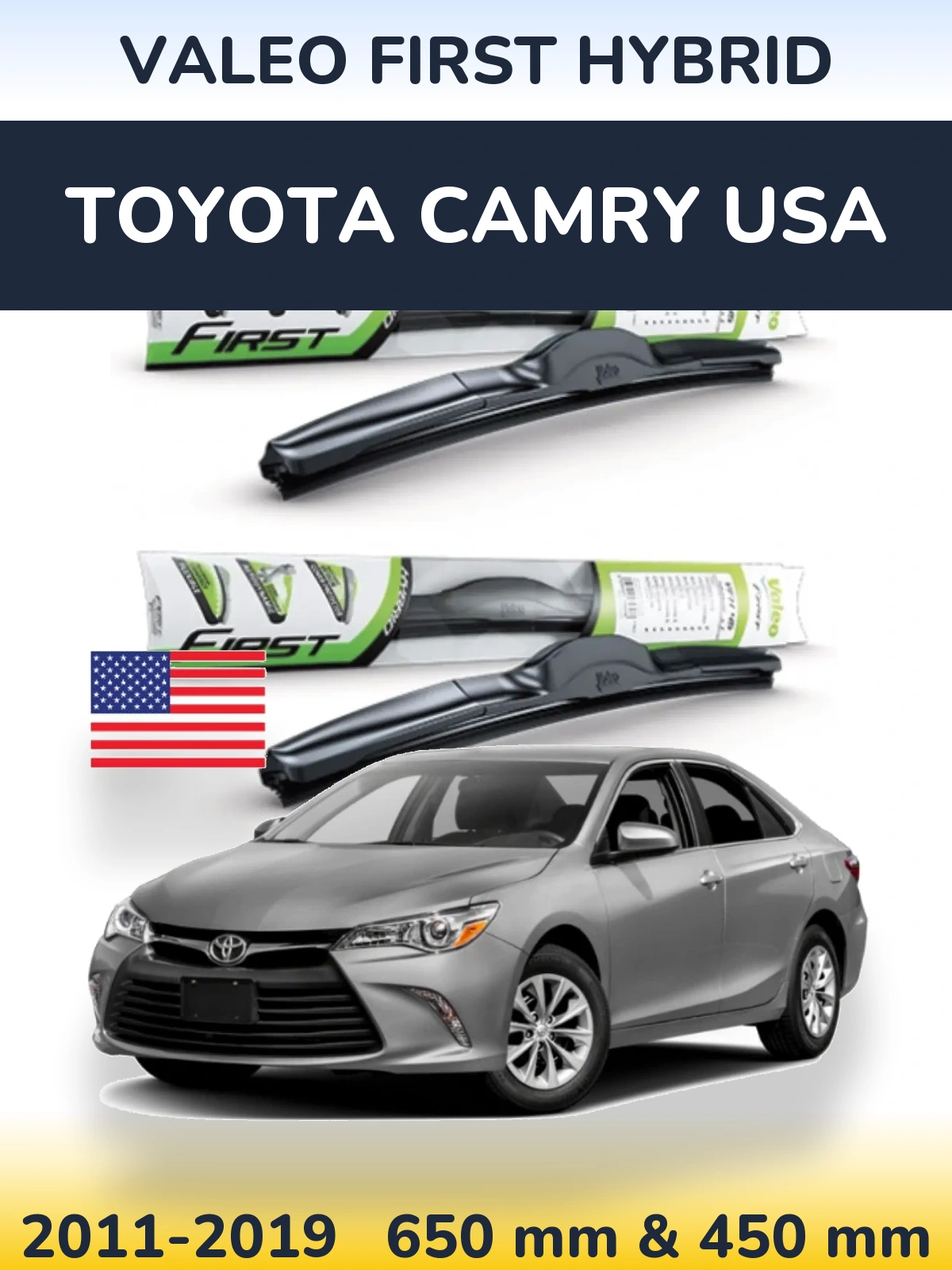 Komplet przednich wycieraczek Valeo First Hybrid 650 & 450 mm do Toyota Camry USA 2011-2019
