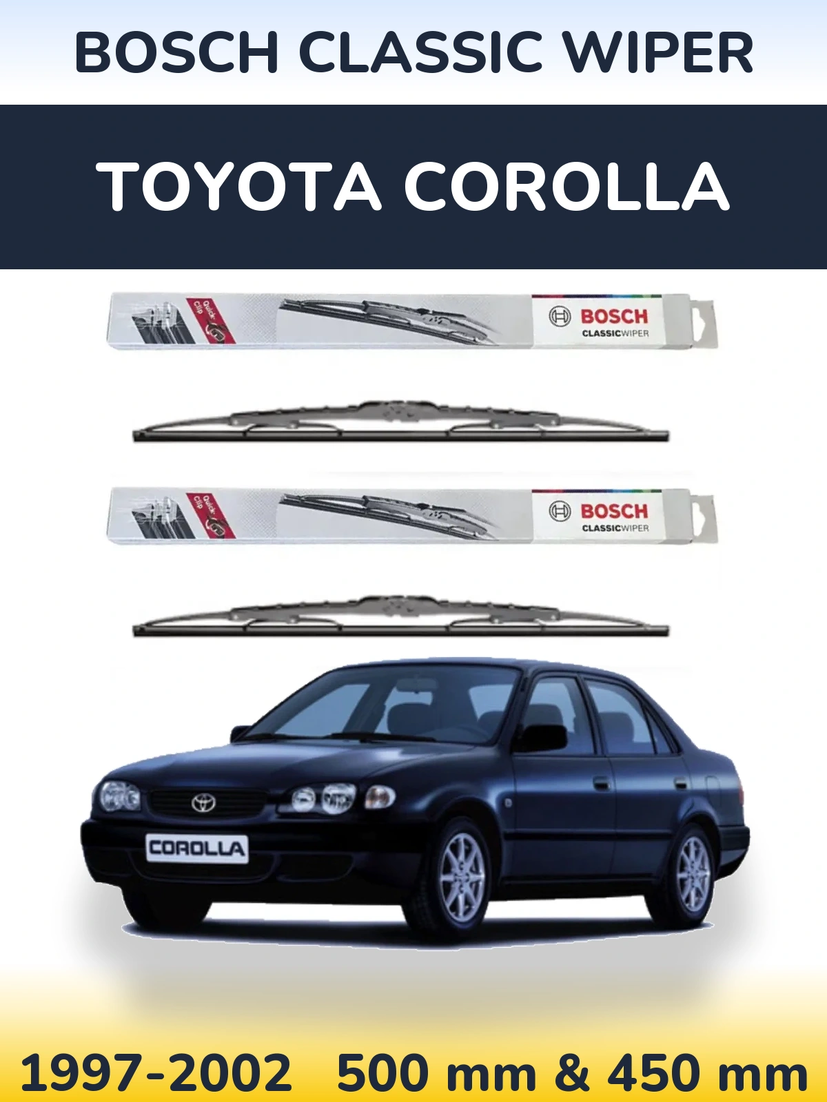 Komplet przednich wycieraczek BOSCH Classic Wiper 500 & 450 mm do Toyota Corolla 1997-2002