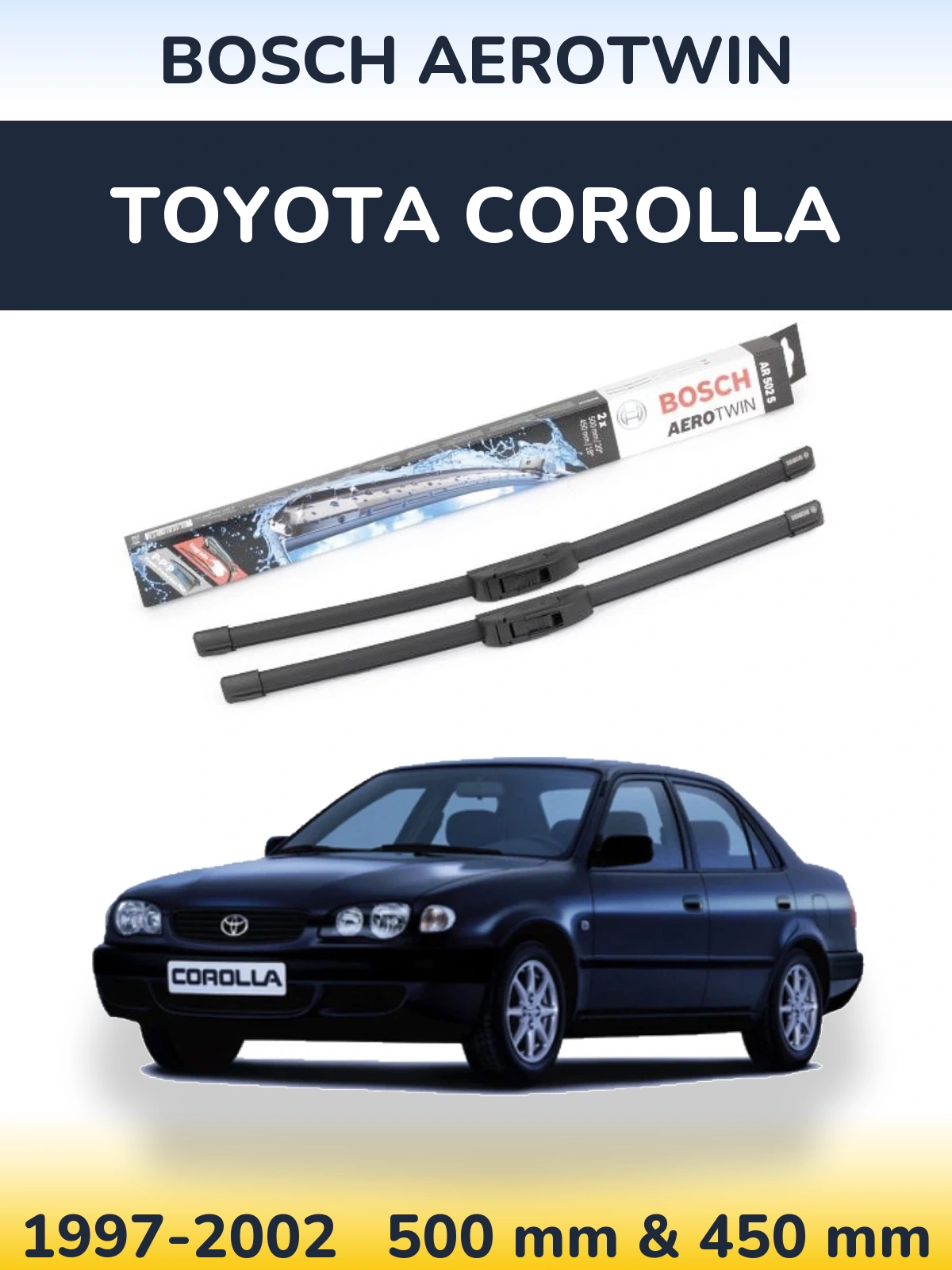 Комплект передних дворников BOSCH AeroTwin 500 & 450 мм для Toyota Corolla 1997-2002