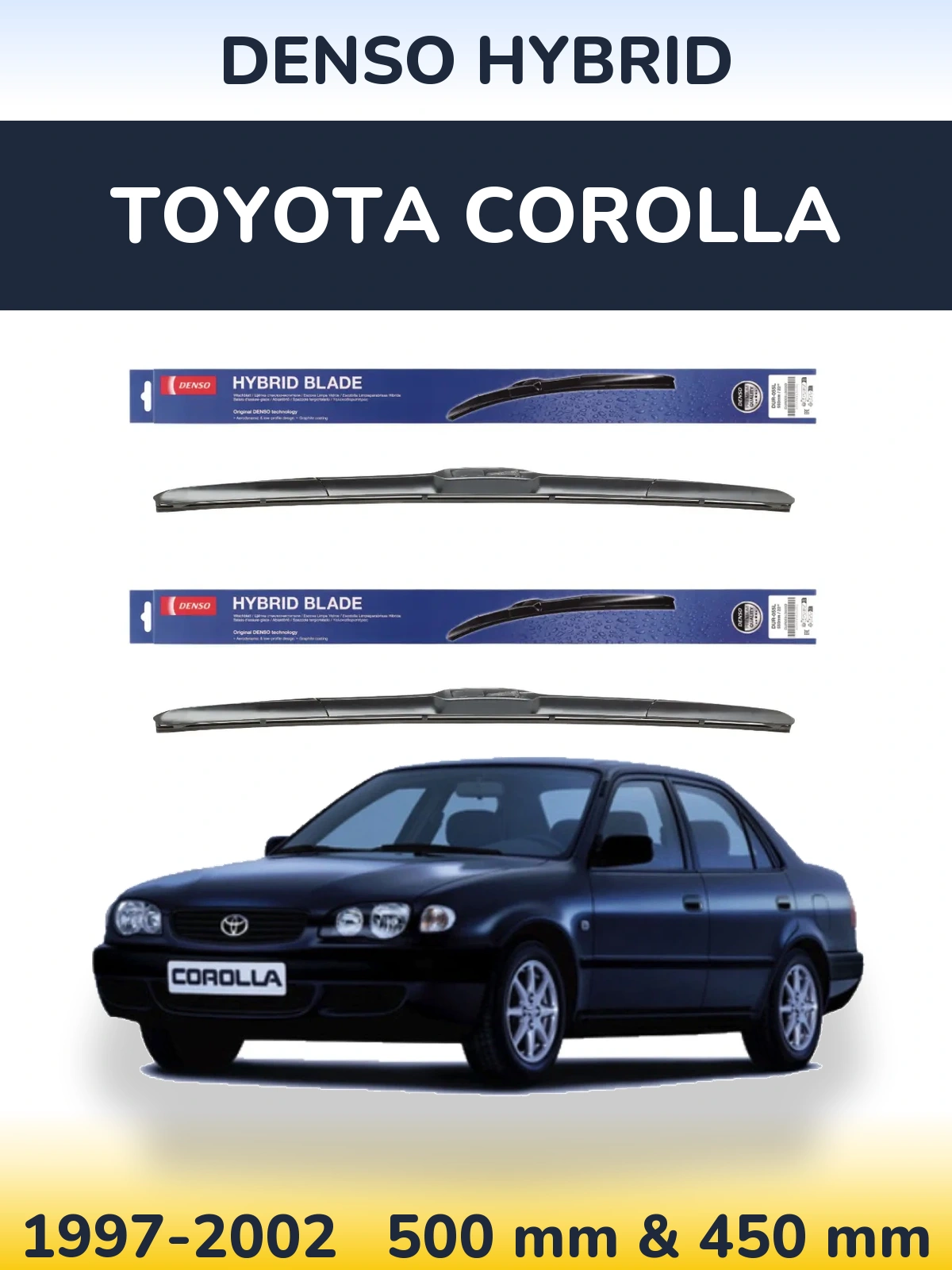 Komplet przednich wycieraczek Denso Hybrid 500 & 450 mm do Toyota Corolla 1997-2002