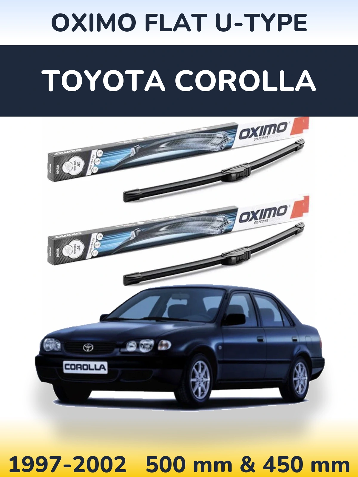 Комплект передних дворников Oximo Flat U-type 500 & 450 мм для Toyota Corolla 1997-2002