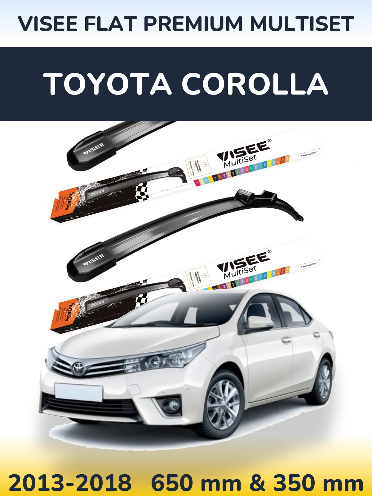 Комплект передних дворников VISEE FLAT PREMIUM MultiSet 650 & 350 мм для Toyota Corolla 2013-2018