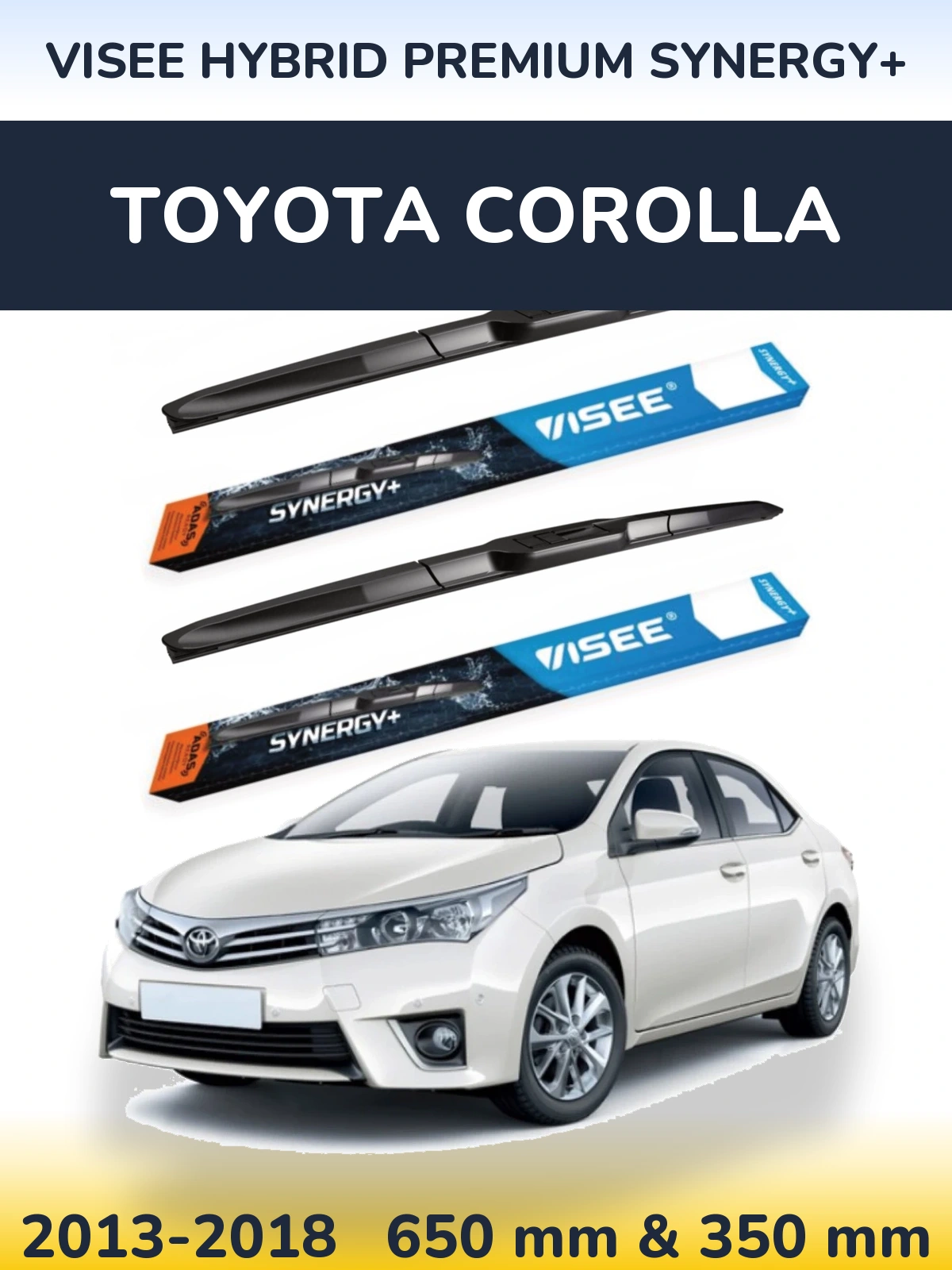 Komplet przednich wycieraczek VISEE HYBRID PREMIUM SYNERGY+ 650 & 350 mm do Toyota Corolla 2013-2018