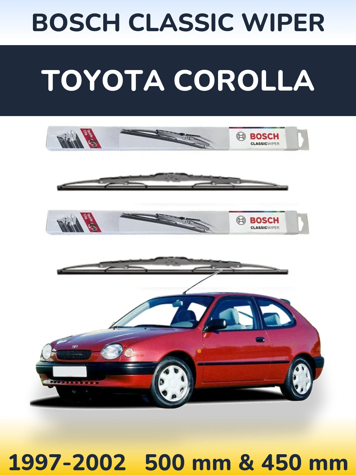Комплект передних дворников BOSCH Classic Wiper 500 & 450 мм для Toyota Corolla 1997-2002