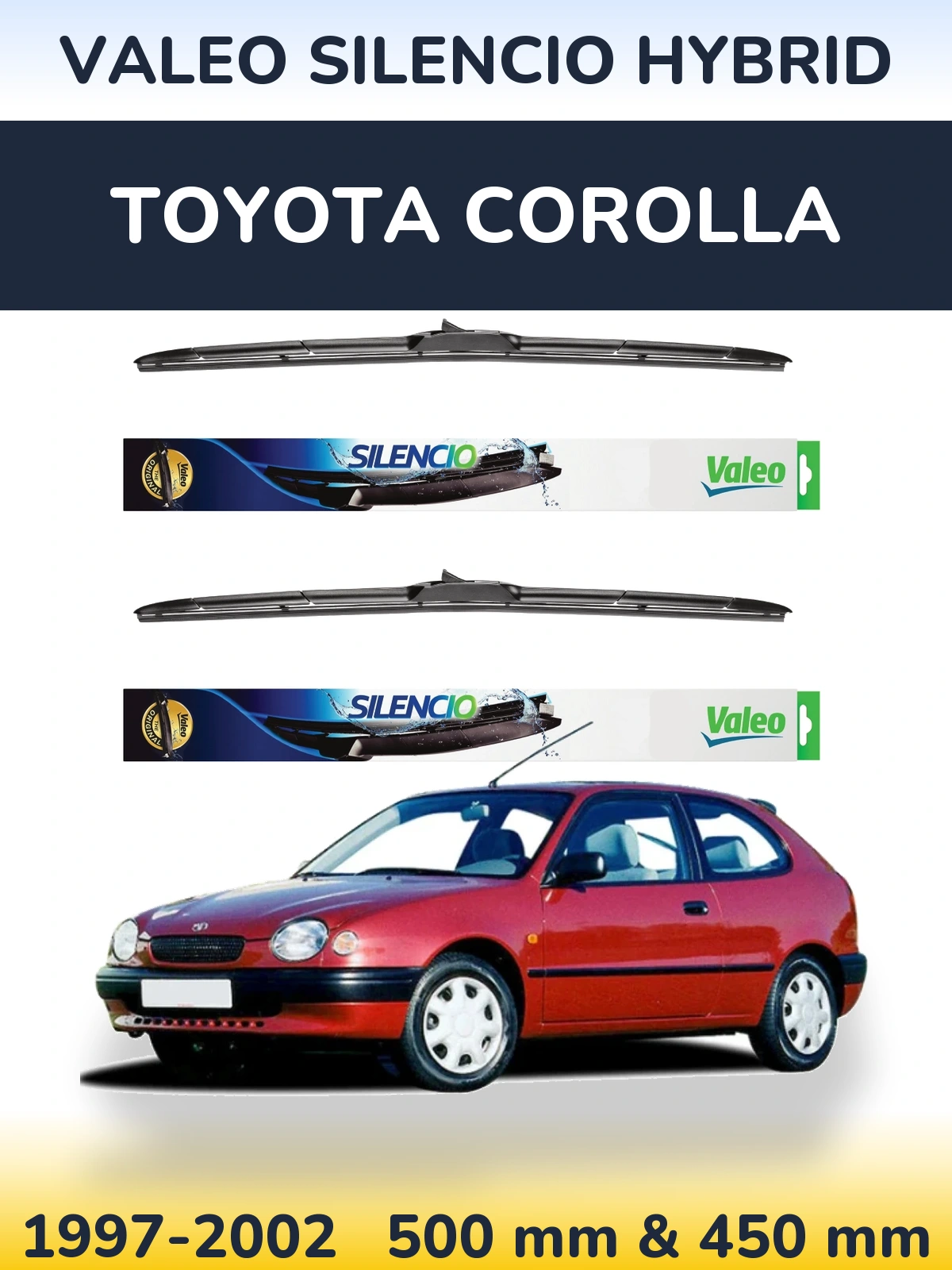 Komplet przednich wycieraczek Valeo Silencio Hybrid 500 & 450 mm do Toyota Corolla 1997-2002