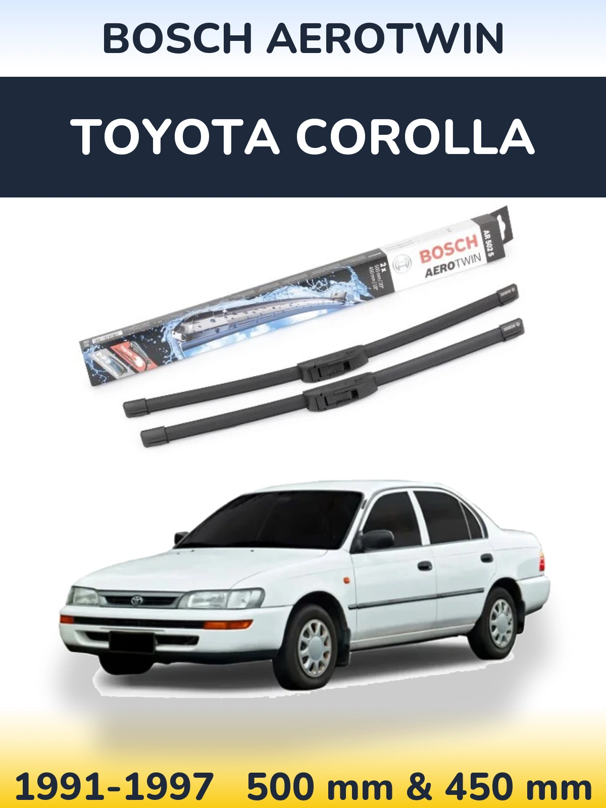 Komplet przednich wycieraczek BOSCH AeroTwin 500 & 450 mm do Toyota Corolla 1991-1997