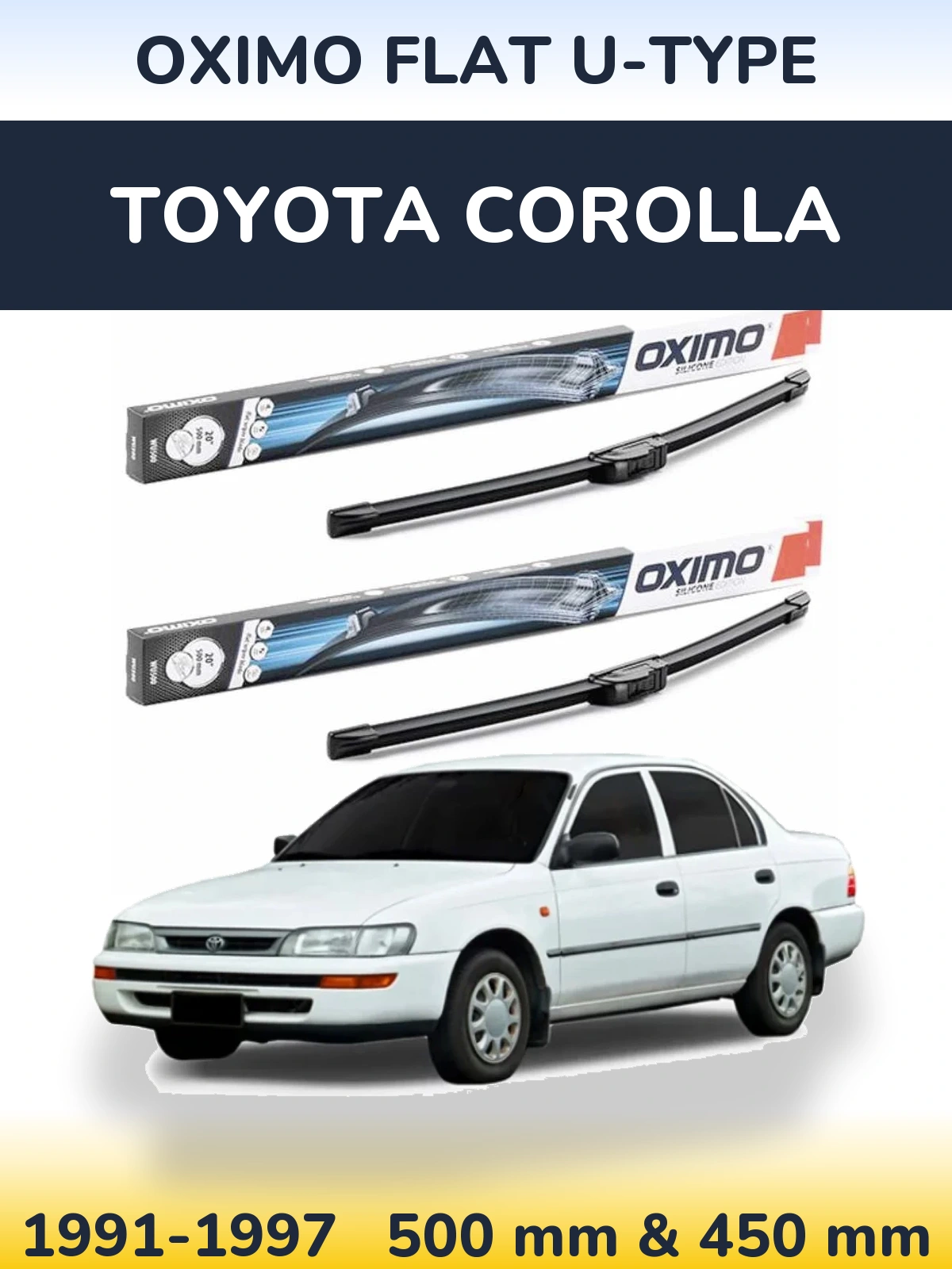 Komplet przednich wycieraczek Oximo Flat U-type 500 & 450 mm do Toyota Corolla 1991-1997