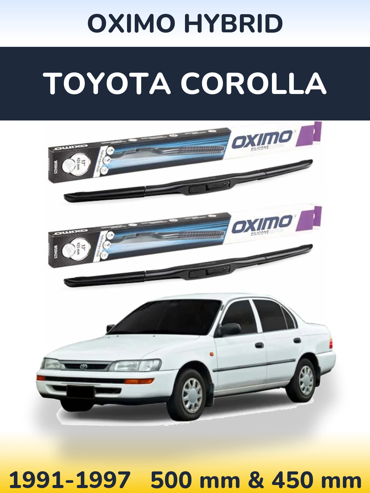 Komplet przednich wycieraczek Oximo Hybrid 500 & 450 mm do Toyota Corolla 1991-1997