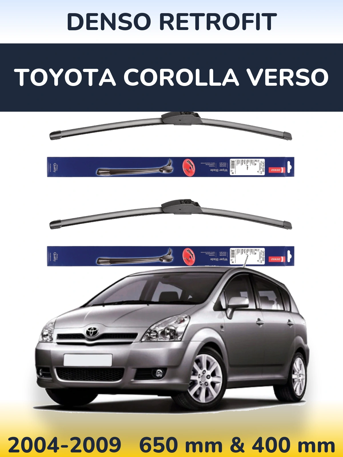 Komplet przednich wycieraczek Denso Retrofit 650 & 400 mm do Toyota Corolla Verso 2004-2009