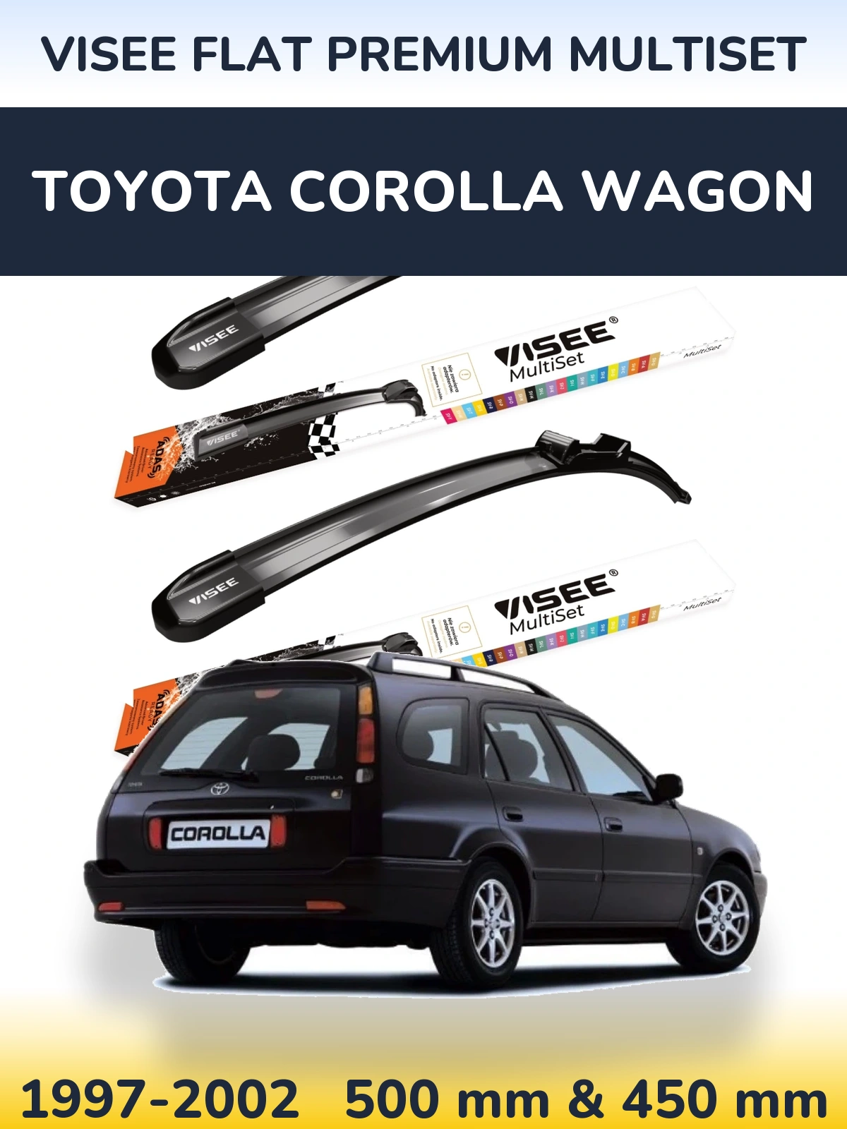 Komplet przednich wycieraczek VISEE FLAT PREMIUM MultiSet 500 & 450 mm do Toyota Corolla Wagon 1997-2002