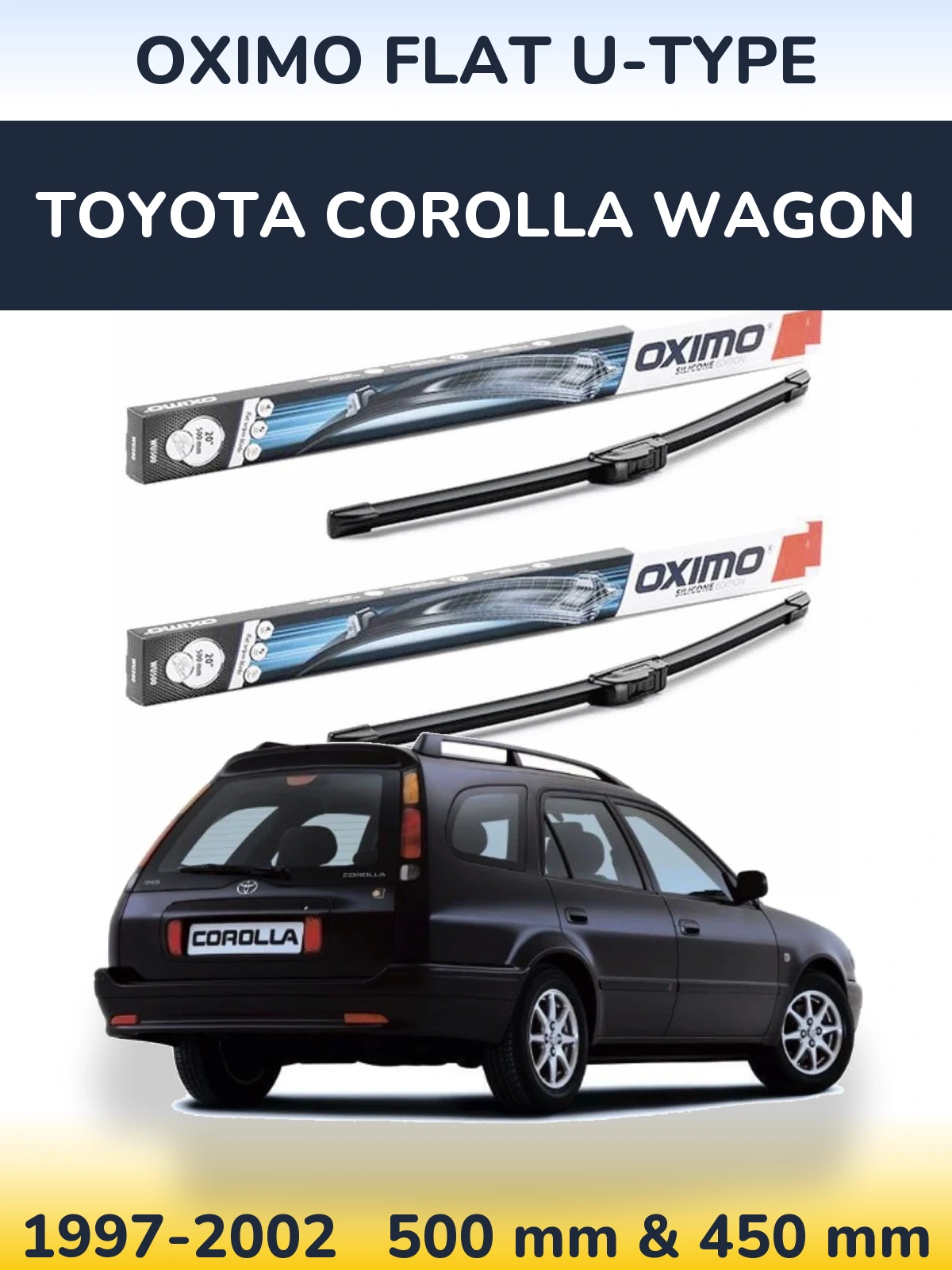 Комплект передних дворников Oximo Flat U-type 500 & 450 мм для Toyota Corolla Wagon 1997-2002