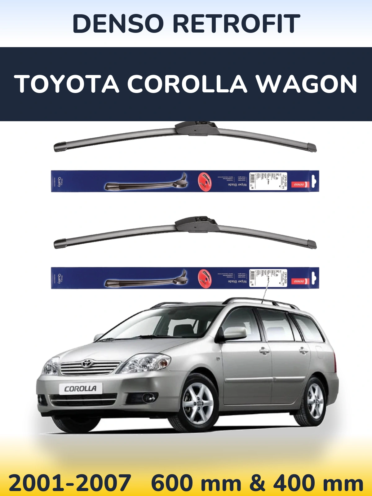Komplet przednich wycieraczek Denso Retrofit 600 & 400 mm do Toyota Corolla Wagon 2001-2007