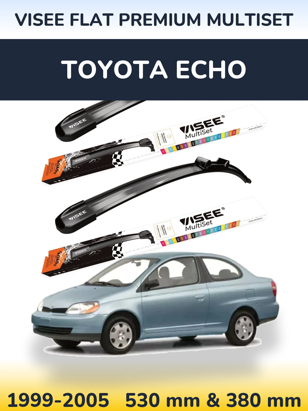 Комплект передних дворников VISEE FLAT PREMIUM MultiSet 530 & 380 мм для Toyota Echo 1999-2005