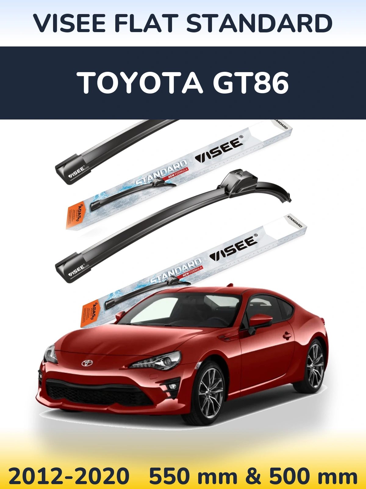 Komplet przednich wycieraczek VISEE FLAT STANDARD 550 & 500 mm do Toyota GT86 2012-2020