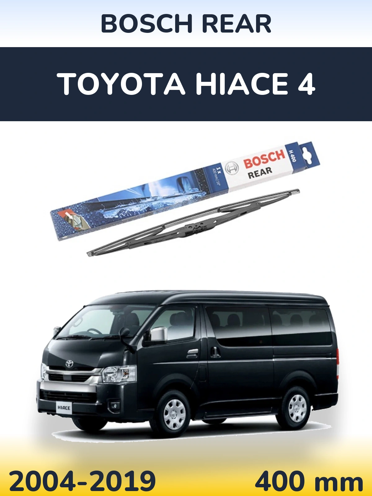 Tylna wycieraczka BOSCH Rear 400 mm do Toyota Hiace 4 2004-2019
