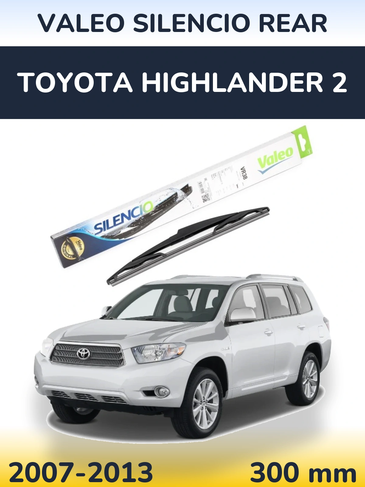 Rear wiper blade Valeo Silencio Rear 300 mm for Toyota Highlander 2 2007-2013