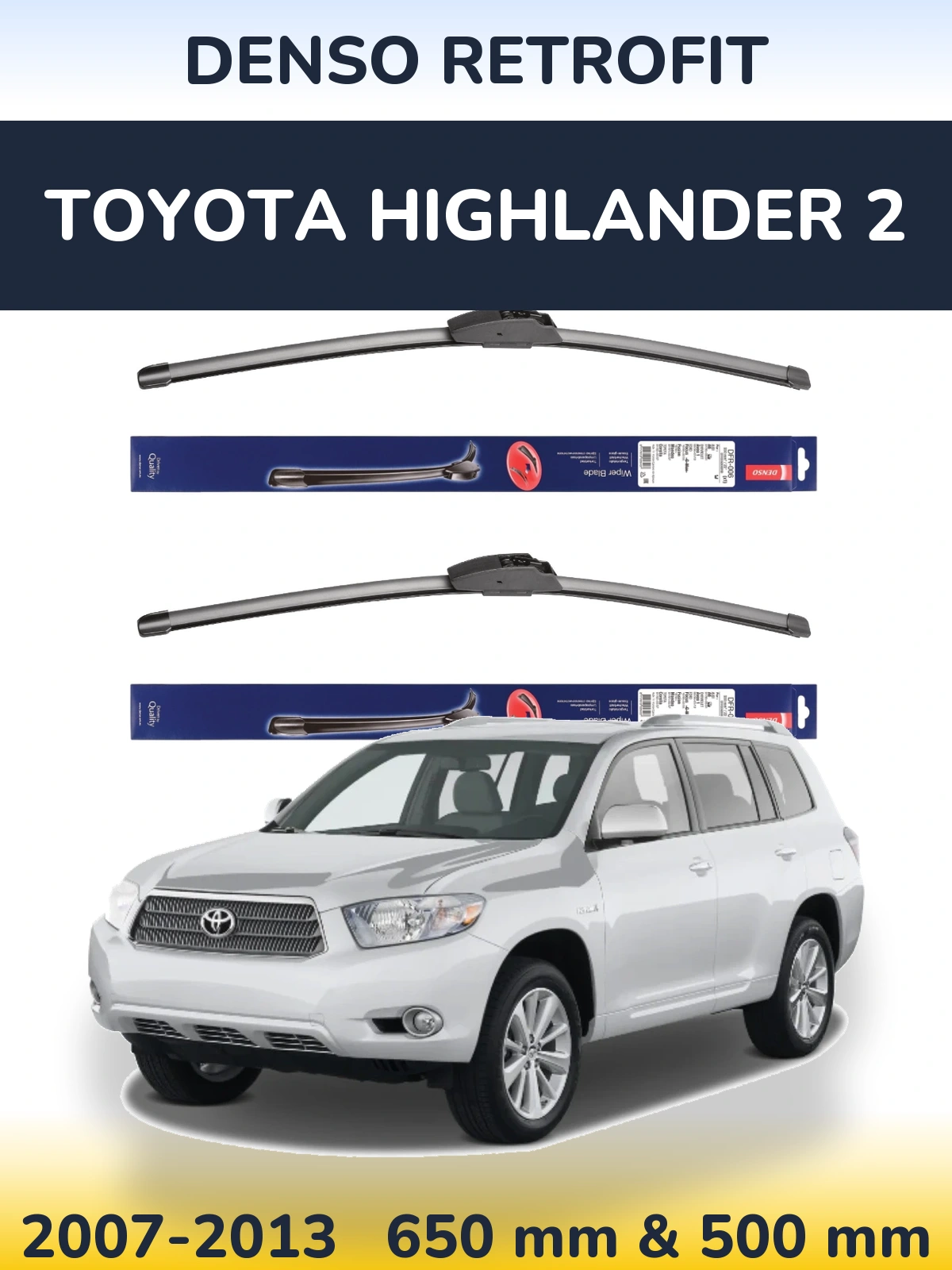 Комплект передних дворников Denso Retrofit 650 & 500 мм для Toyota Highlander 2 2007-2013