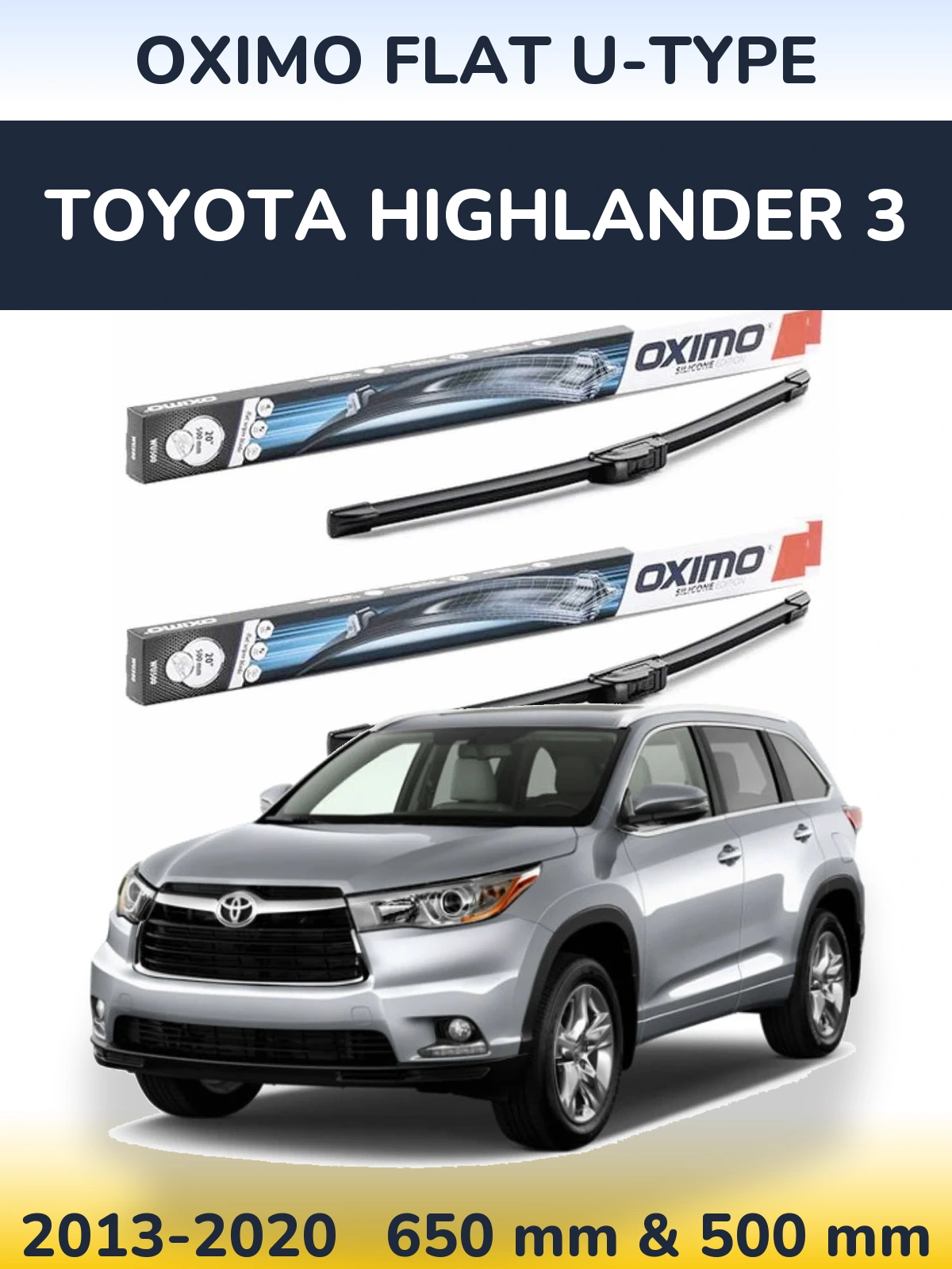 Комплект передних дворников Oximo Flat U-type 650 & 500 мм для Toyota Highlander 3 2013-2020