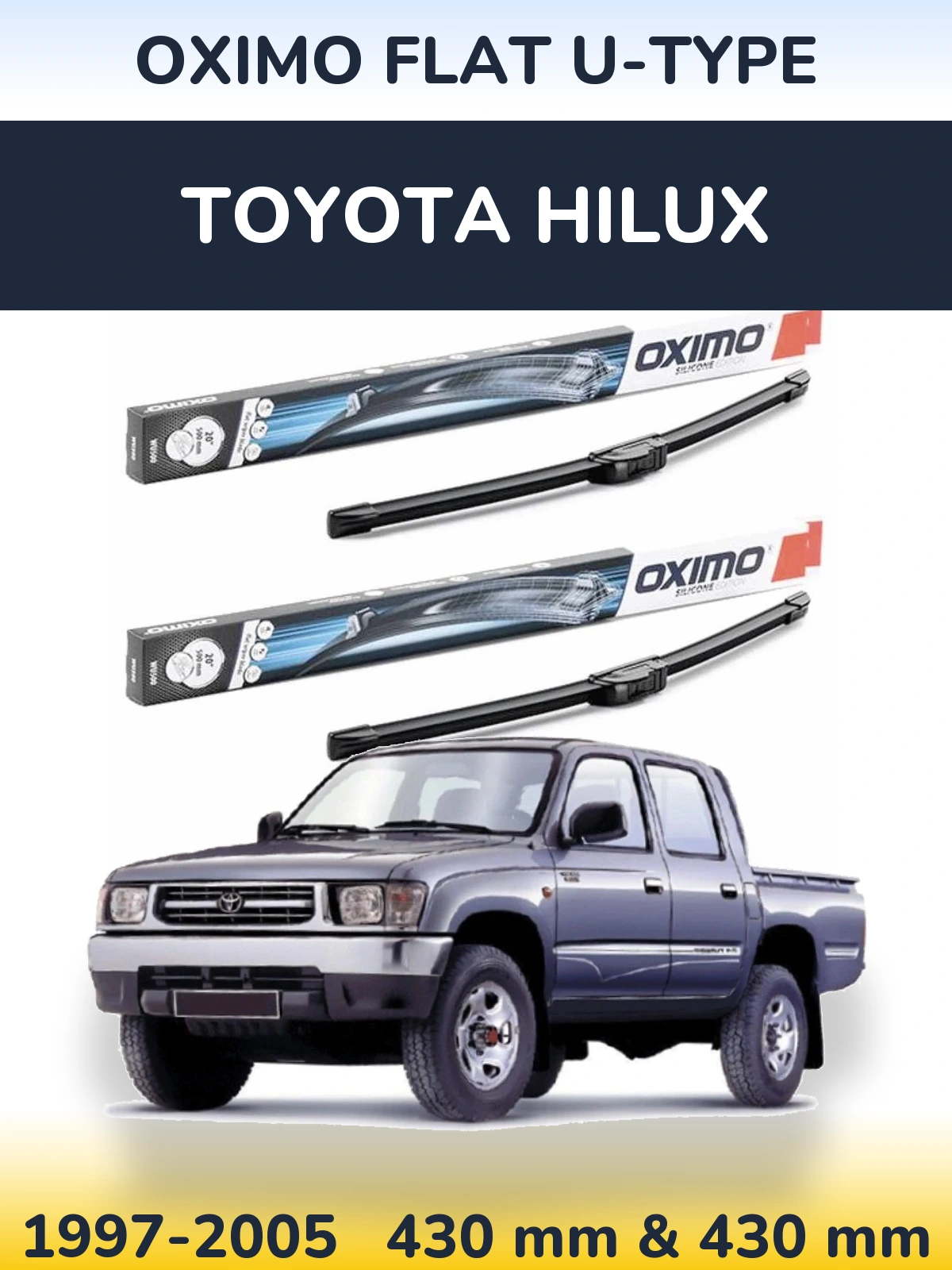 Комплект передних дворников Oximo Flat U-type 430 & 430 мм для Toyota Hilux 1997-2005