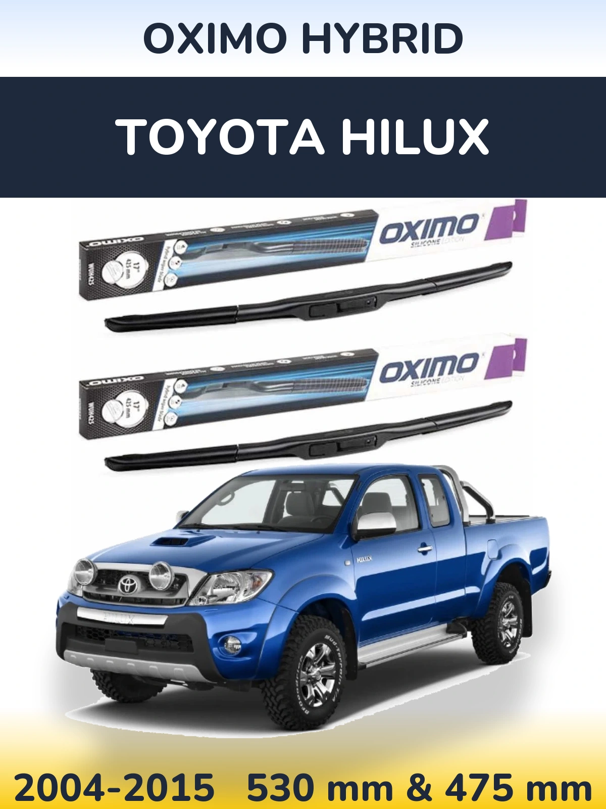 Комплект передних дворников Oximo Hybrid 530 & 475 мм для Toyota Hilux 2004-2015