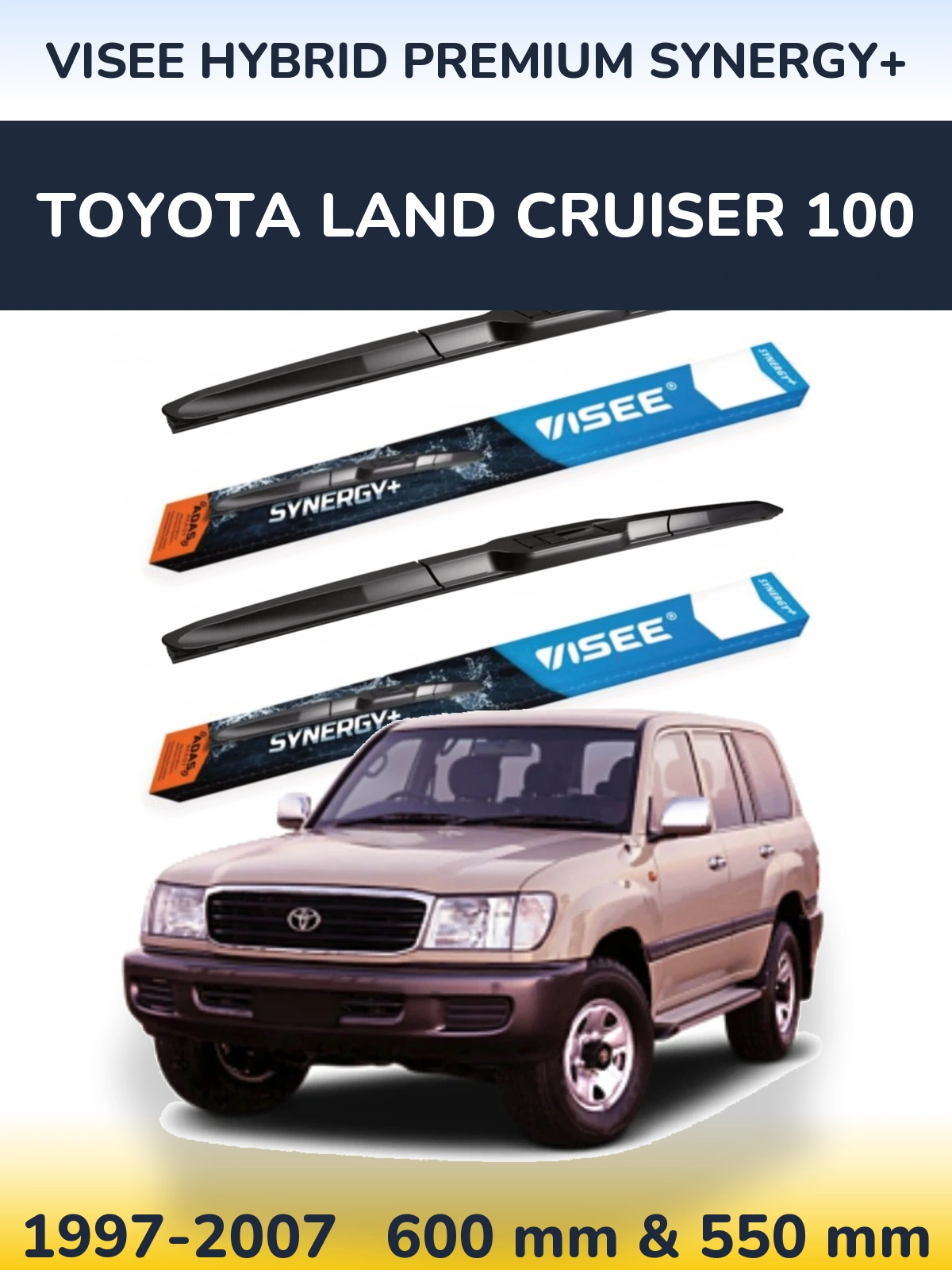 Komplet przednich wycieraczek VISEE HYBRID PREMIUM SYNERGY+ 600 & 550 mm do Toyota Land Cruiser 100 1997-2007