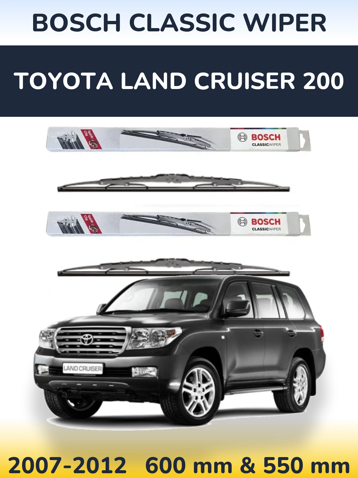 Komplet przednich wycieraczek BOSCH Classic Wiper 600 & 550 mm do Toyota Land Cruiser 200 2007-2012
