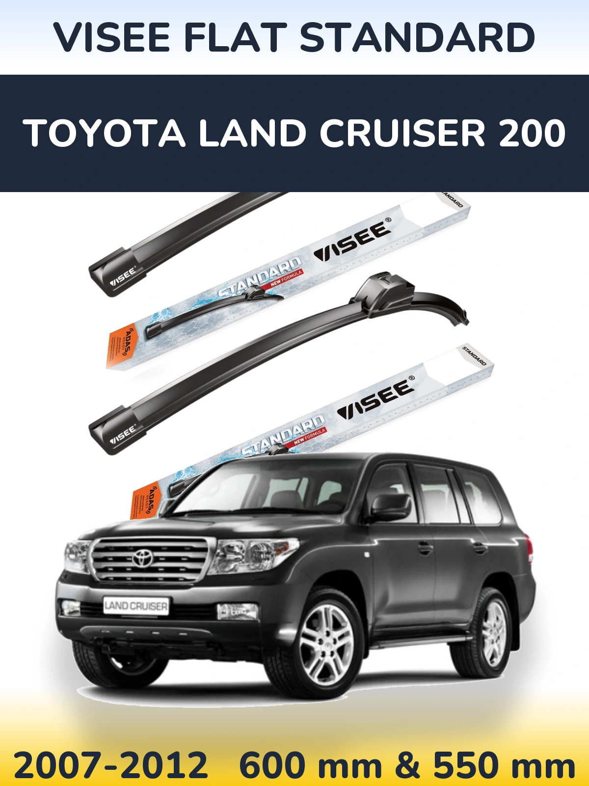 Front wiper blade set VISEE FLAT STANDARD 600 & 550 mm for Toyota Land Cruiser 200 2007-2012