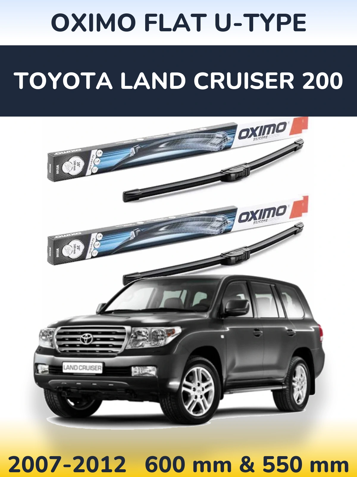 Комплект передних дворников Oximo Flat U-type 600 & 550 мм для Toyota Land Cruiser 200 2007-2012