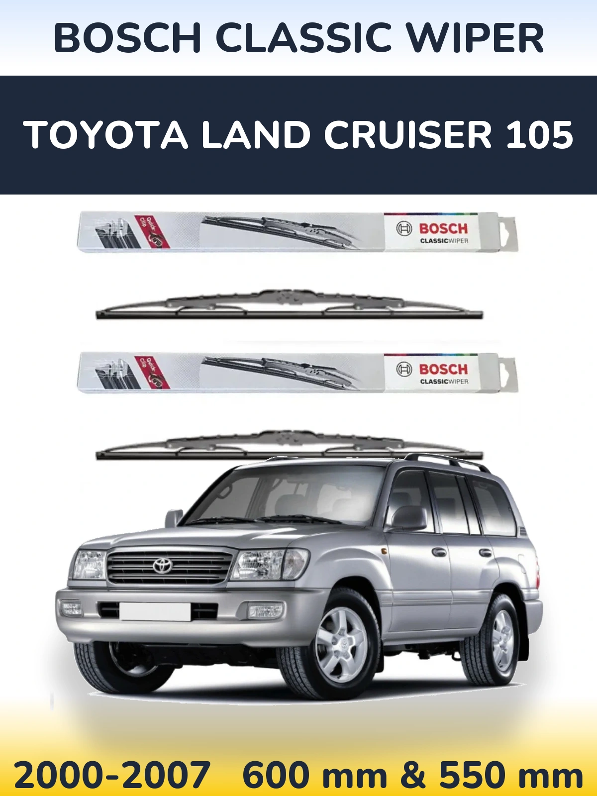 Komplet przednich wycieraczek BOSCH Classic Wiper 600 & 550 mm do Toyota Land Cruiser 105 2000-2007