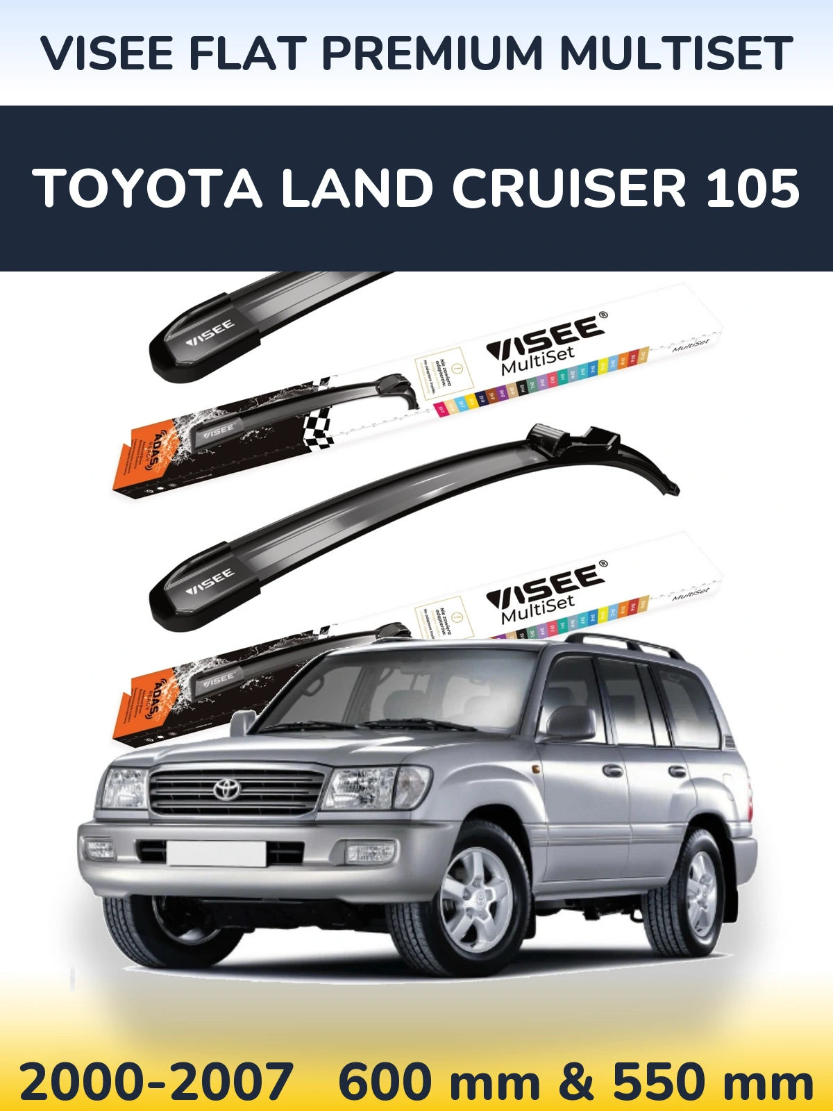Front wiper blade set VISEE FLAT PREMIUM MultiSet 600 & 550 mm for Toyota Land Cruiser 105 2000-2007