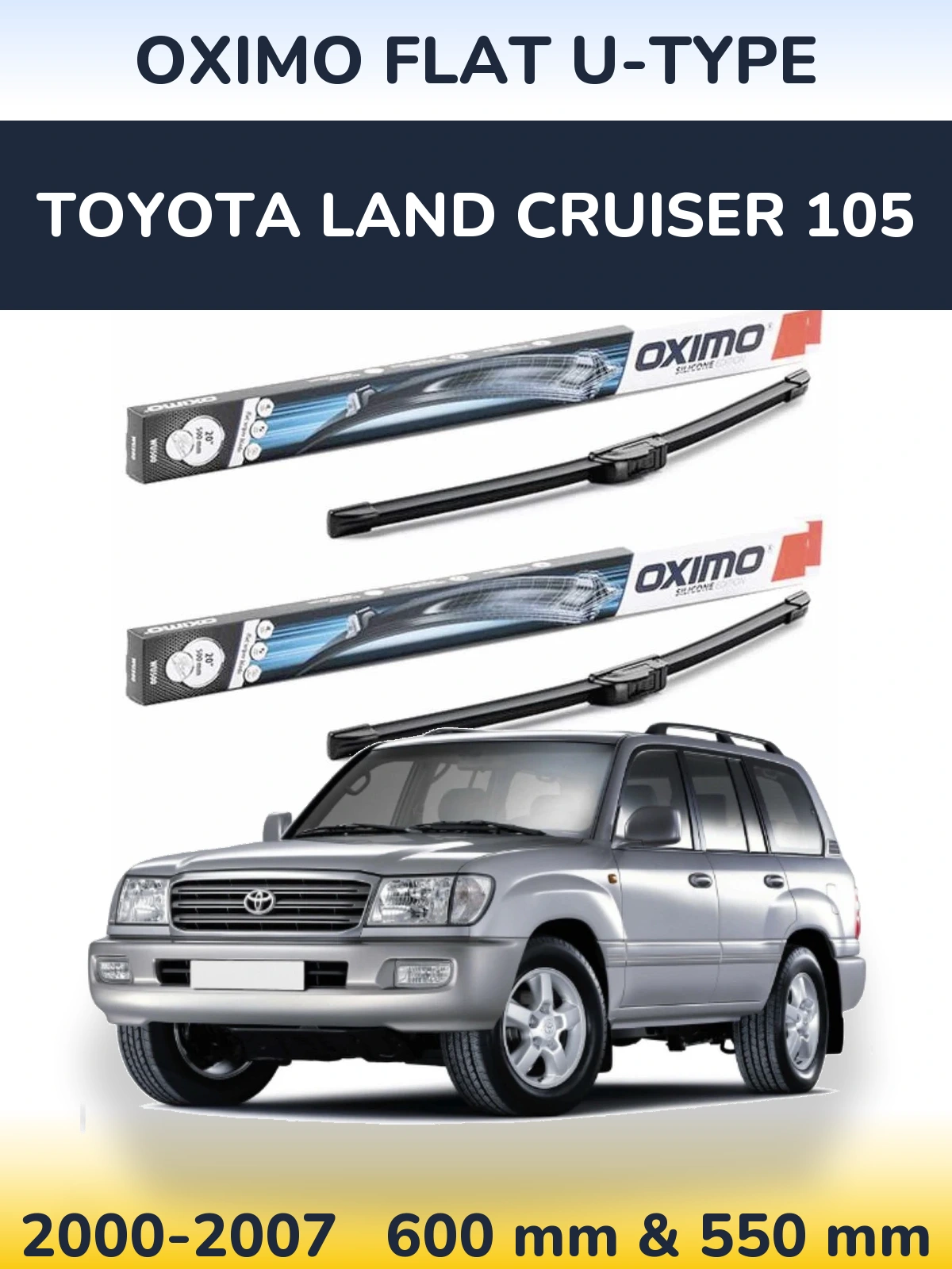 Komplet przednich wycieraczek Oximo Flat U-type 600 & 550 mm do Toyota Land Cruiser 105 2000-2007