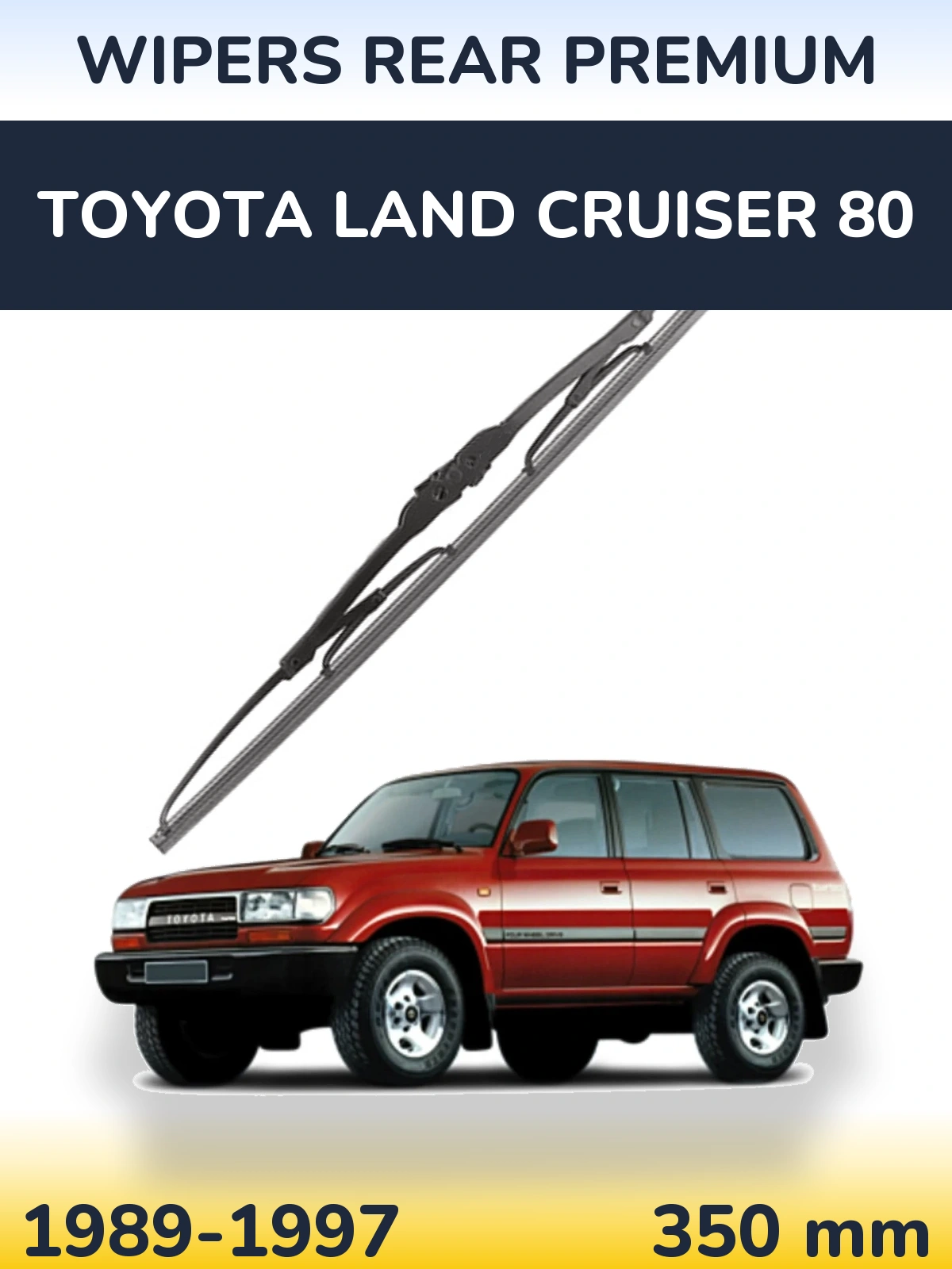 Tylna wycieraczka WIPERS REAR PREMIUM 350 mm do Toyota Land Cruiser 80 1989-1997