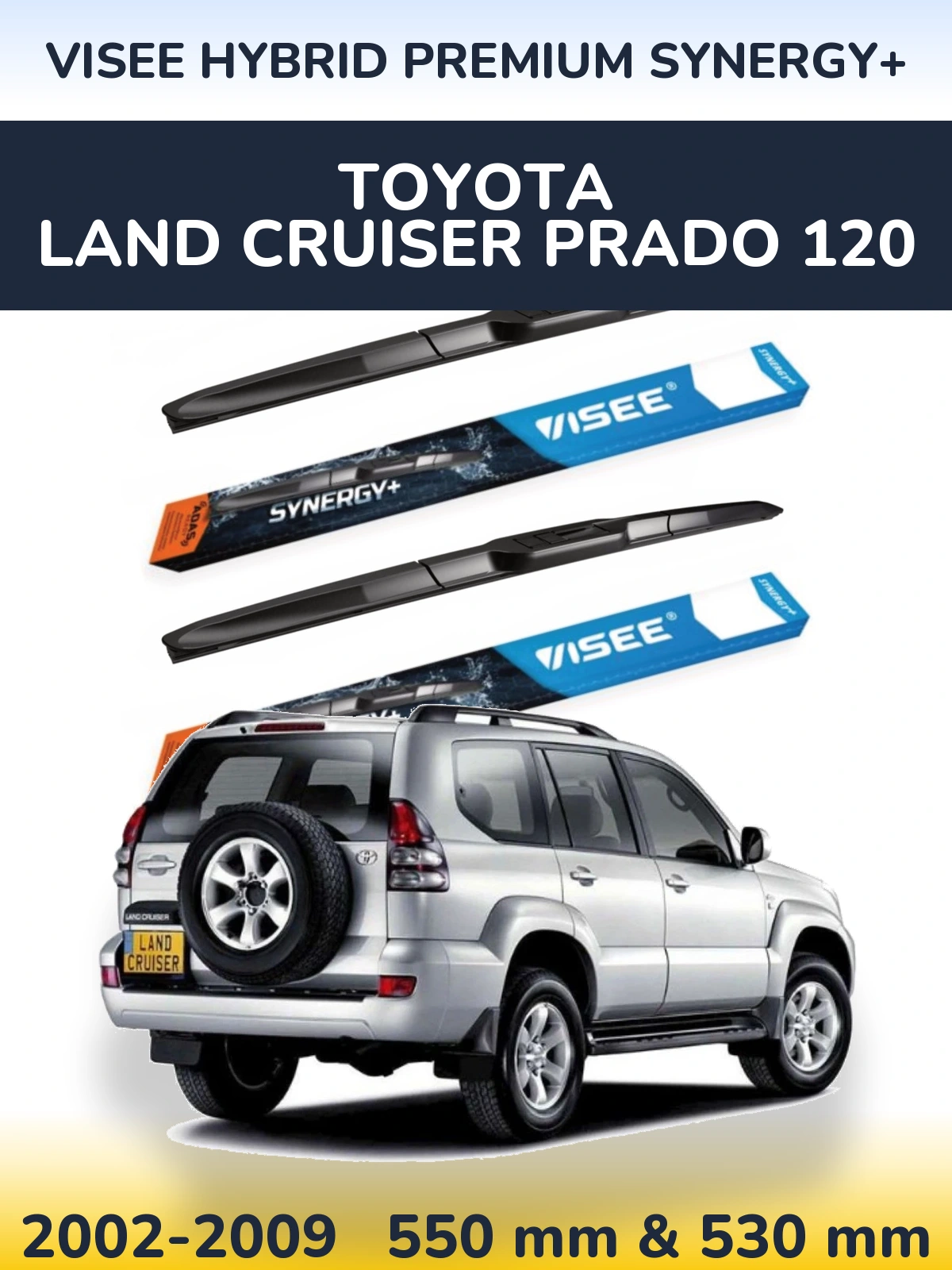 Komplet przednich wycieraczek VISEE HYBRID PREMIUM SYNERGY+ 550 & 530 mm do Toyota Land Cruiser Prado 120 2002-2009