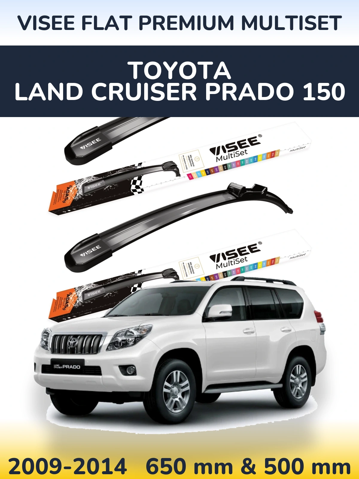 Комплект передних дворников VISEE FLAT PREMIUM MultiSet 650 & 500 мм для Toyota Land Cruiser Prado 150 2009-2014