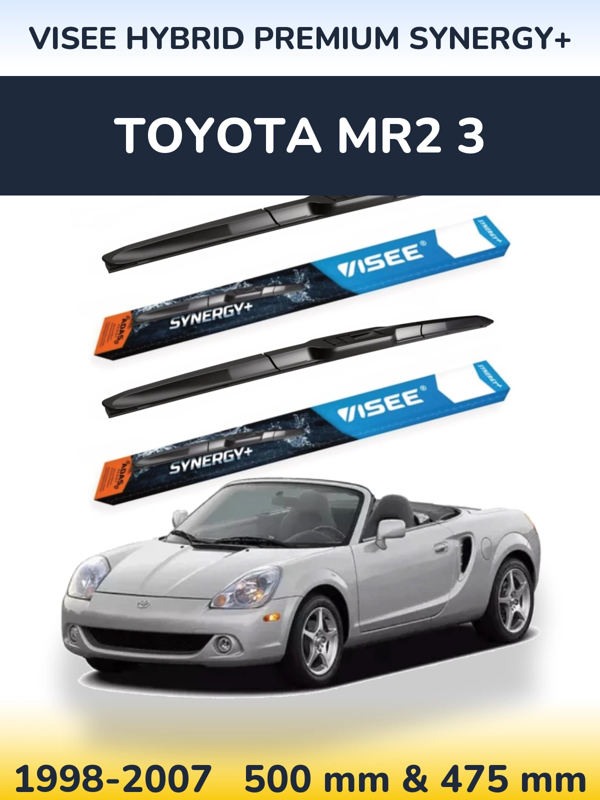 Комплект передних дворников VISEE HYBRID PREMIUM SYNERGY+ 500 & 475 мм для Toyota MR2 3 1998-2007
