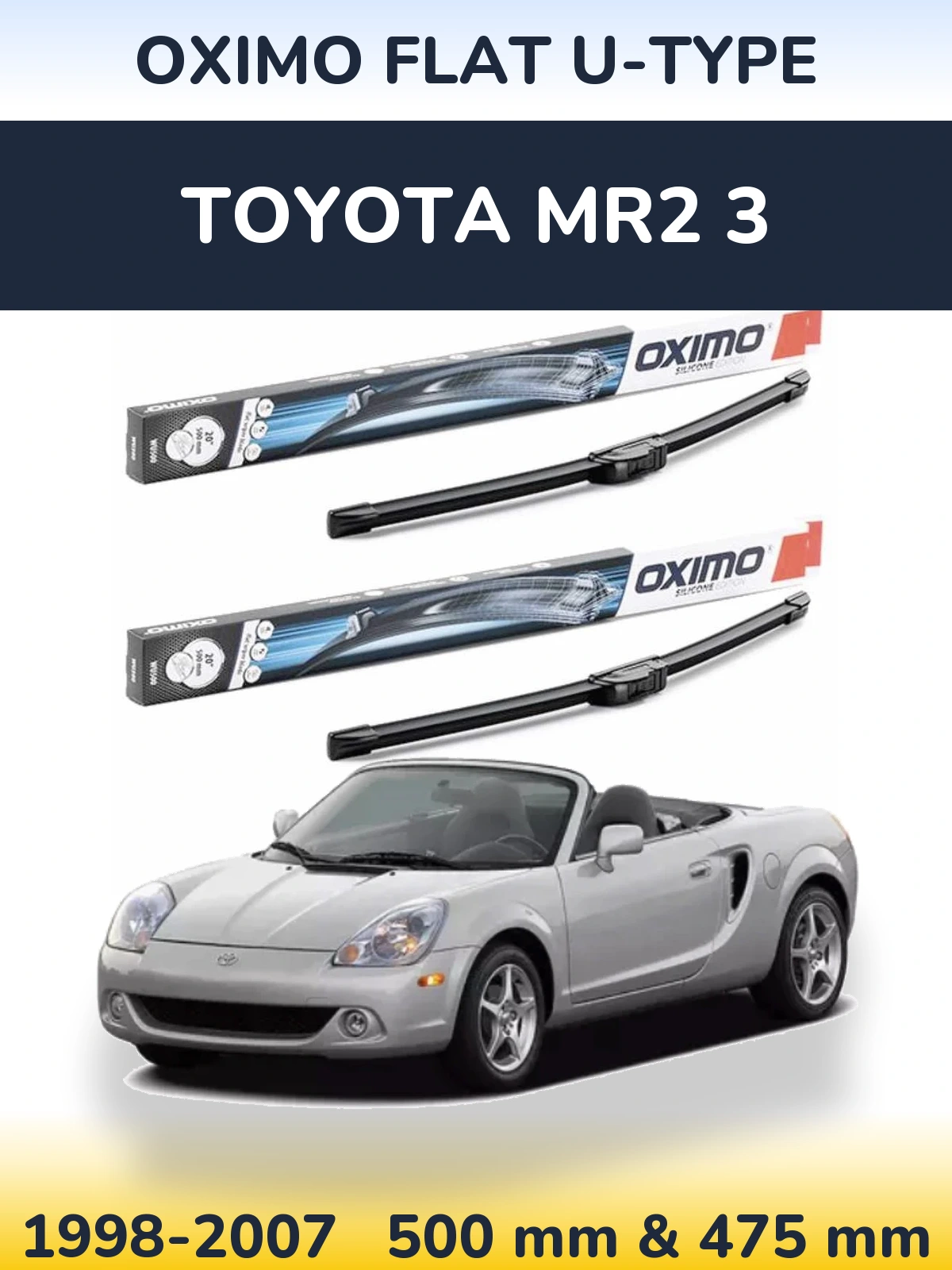 Комплект передних дворников Oximo Flat U-type 500 & 475 мм для Toyota MR2 3 1998-2007