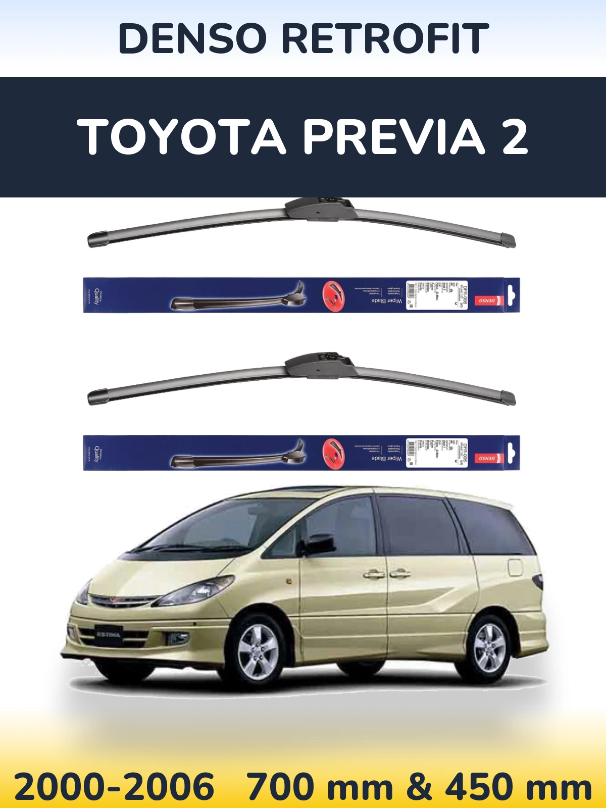 Komplet przednich wycieraczek Denso Retrofit 700 & 450 mm do Toyota Previa 2 2000-2006